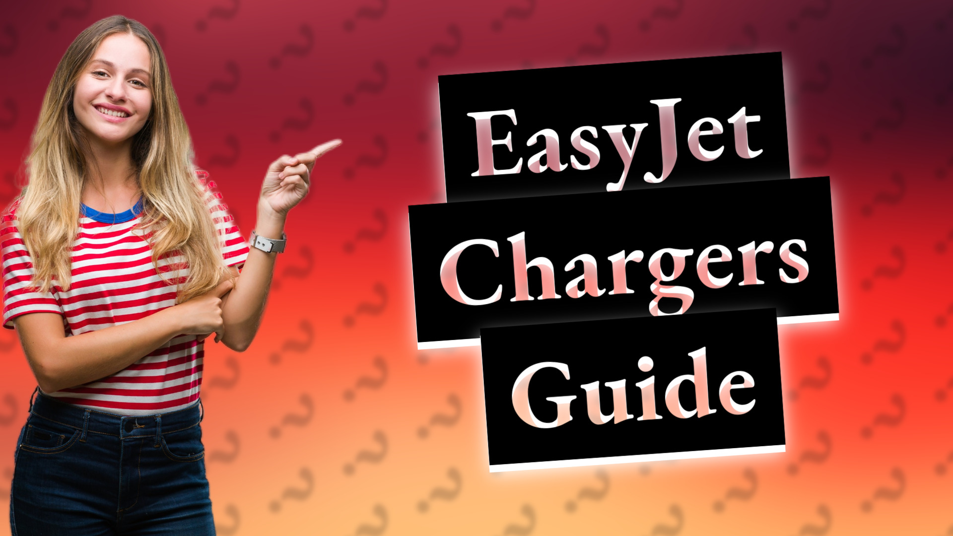 EasyJet Chargers Guide