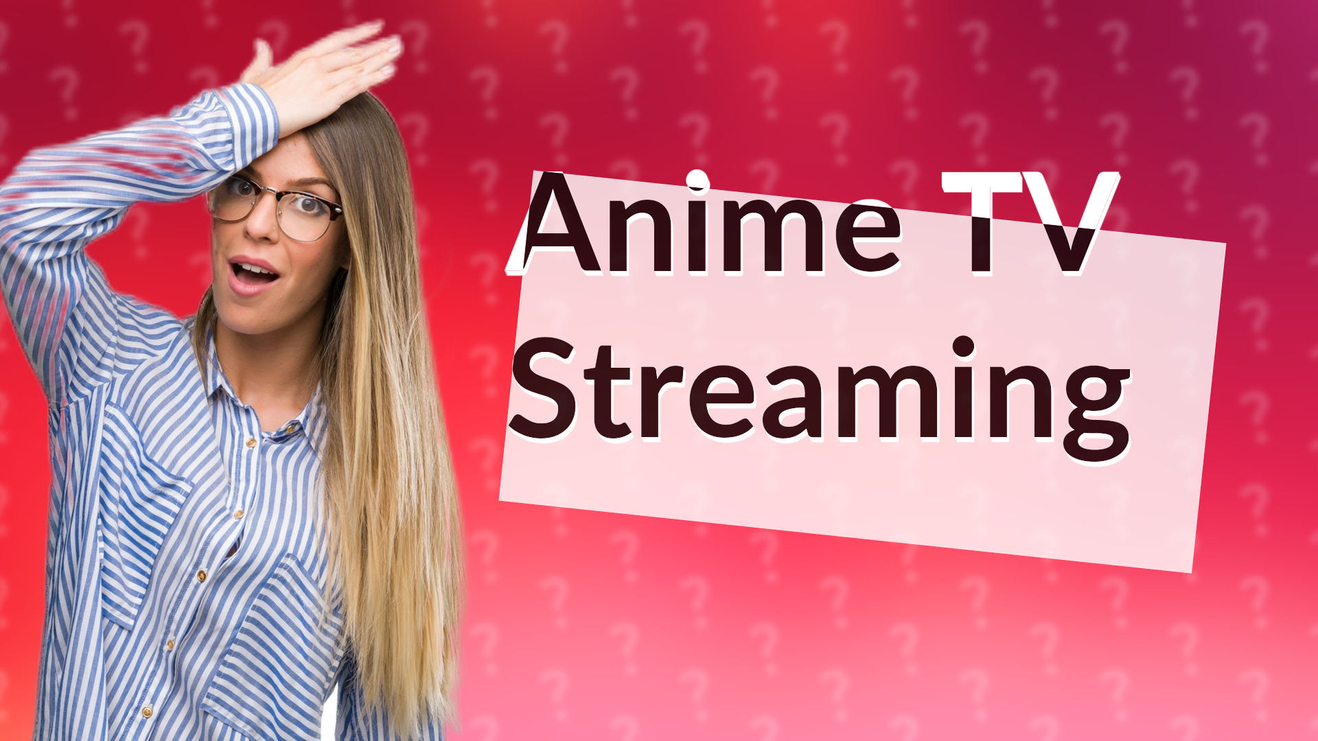Anime TV Streaming
