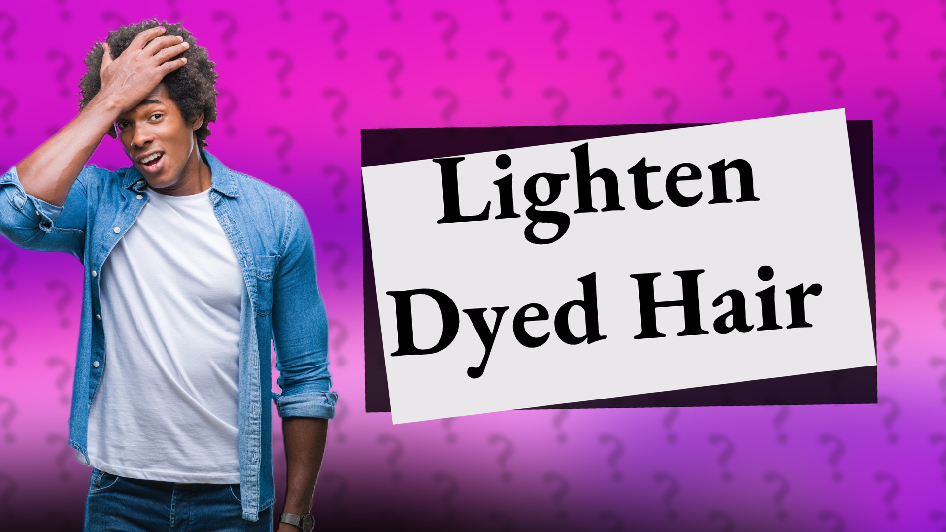 Lighten Dyed Hair