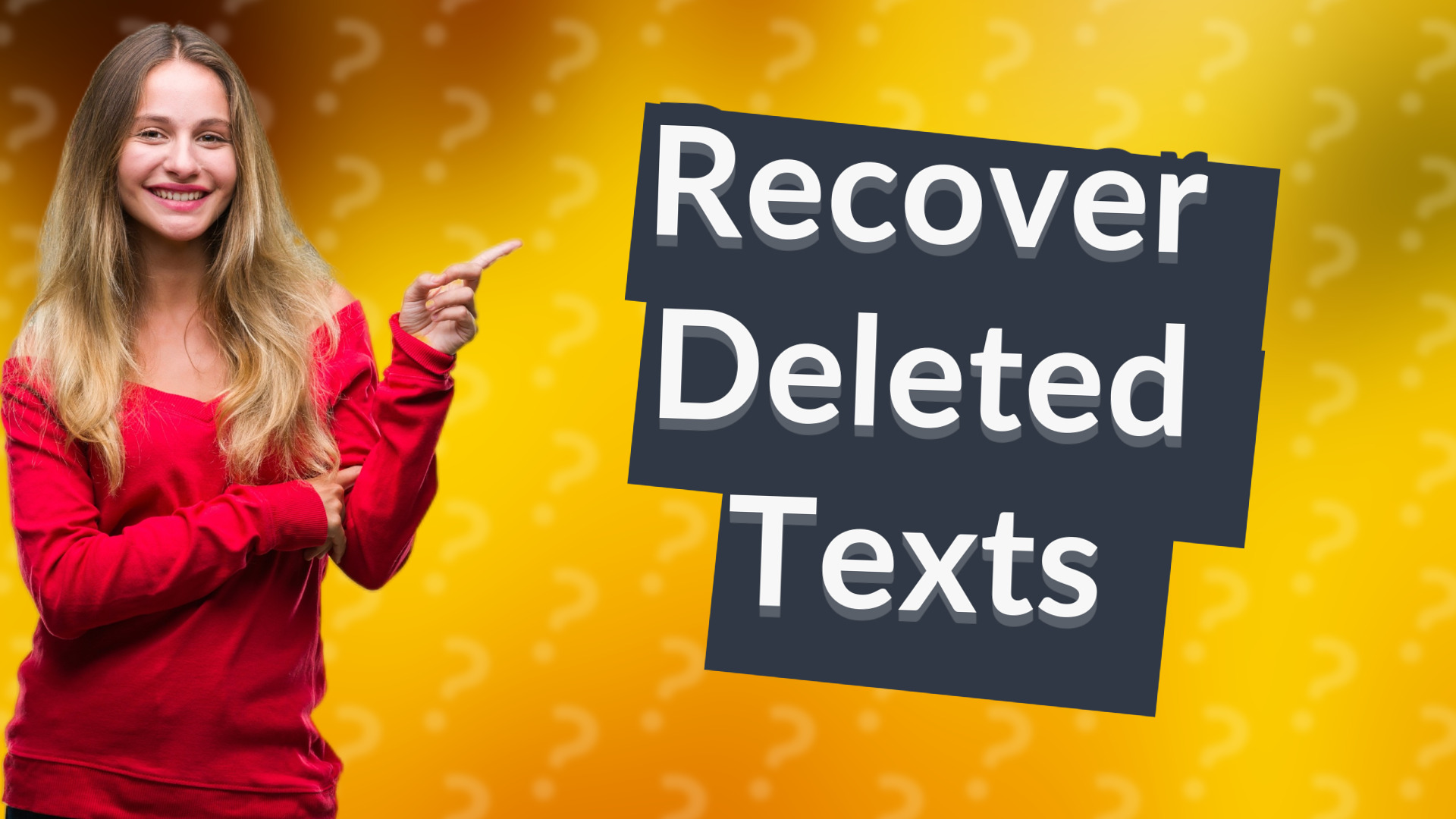 Recover Deleted Texts