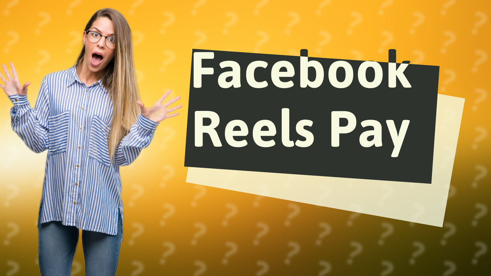 Facebook Reels Pay