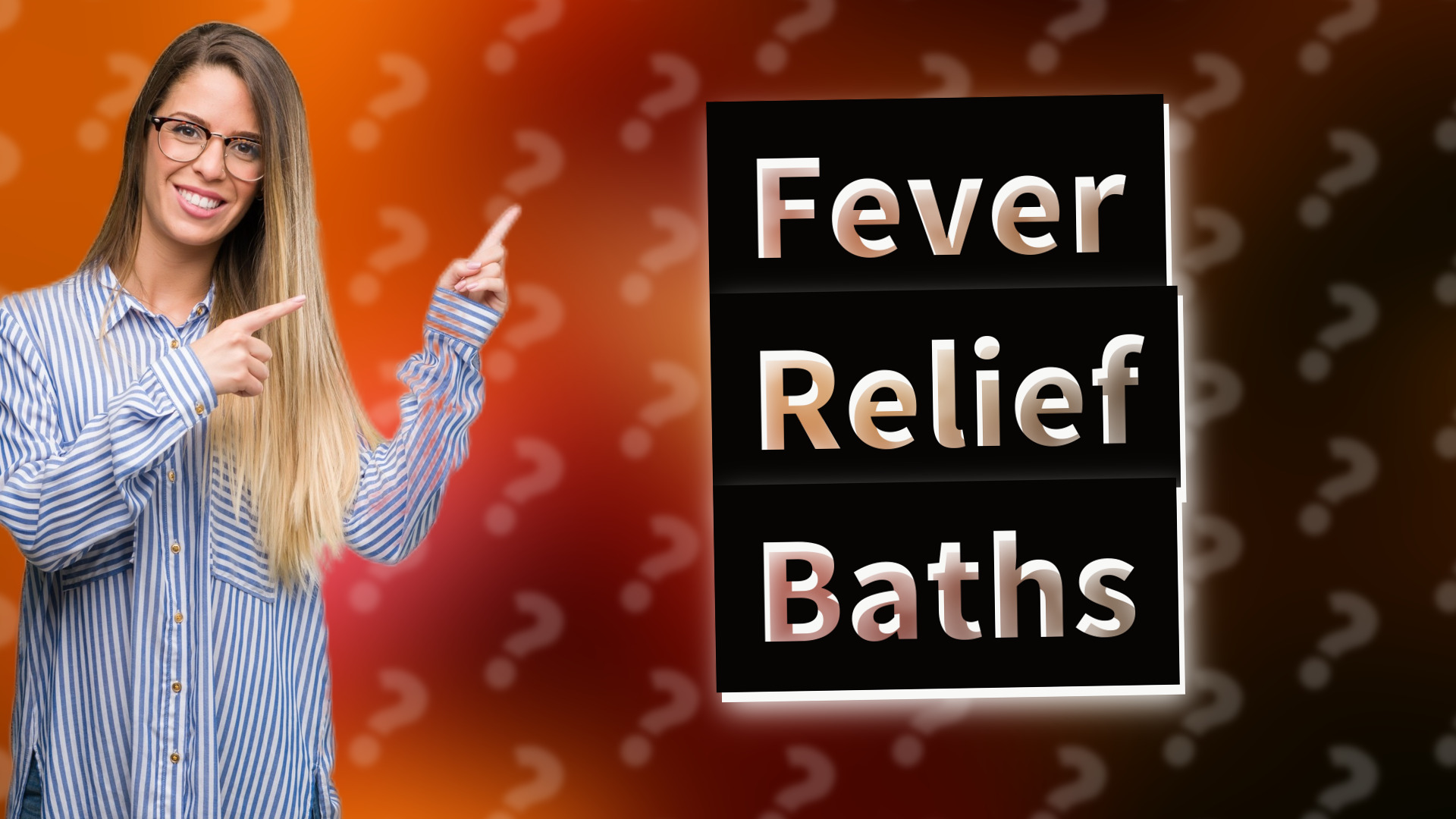 Fever Relief Baths