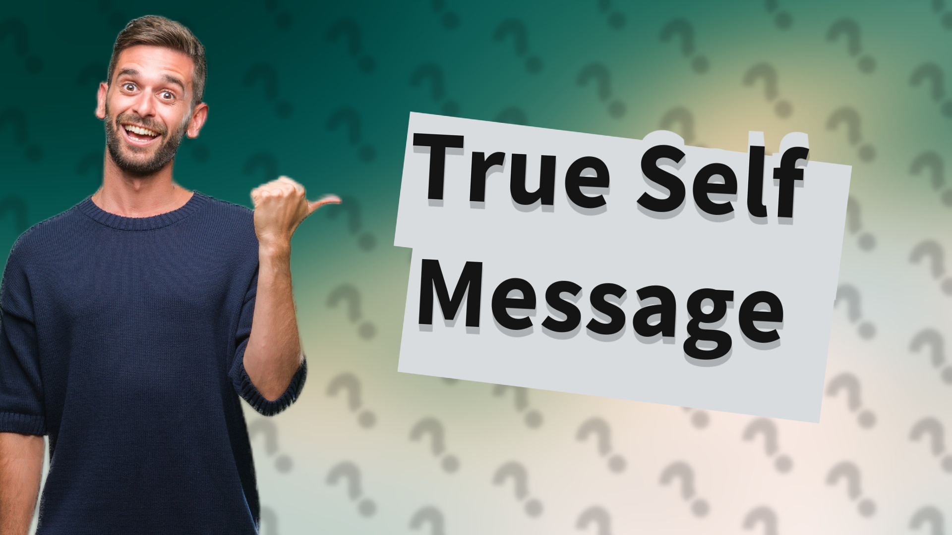 True Self Message