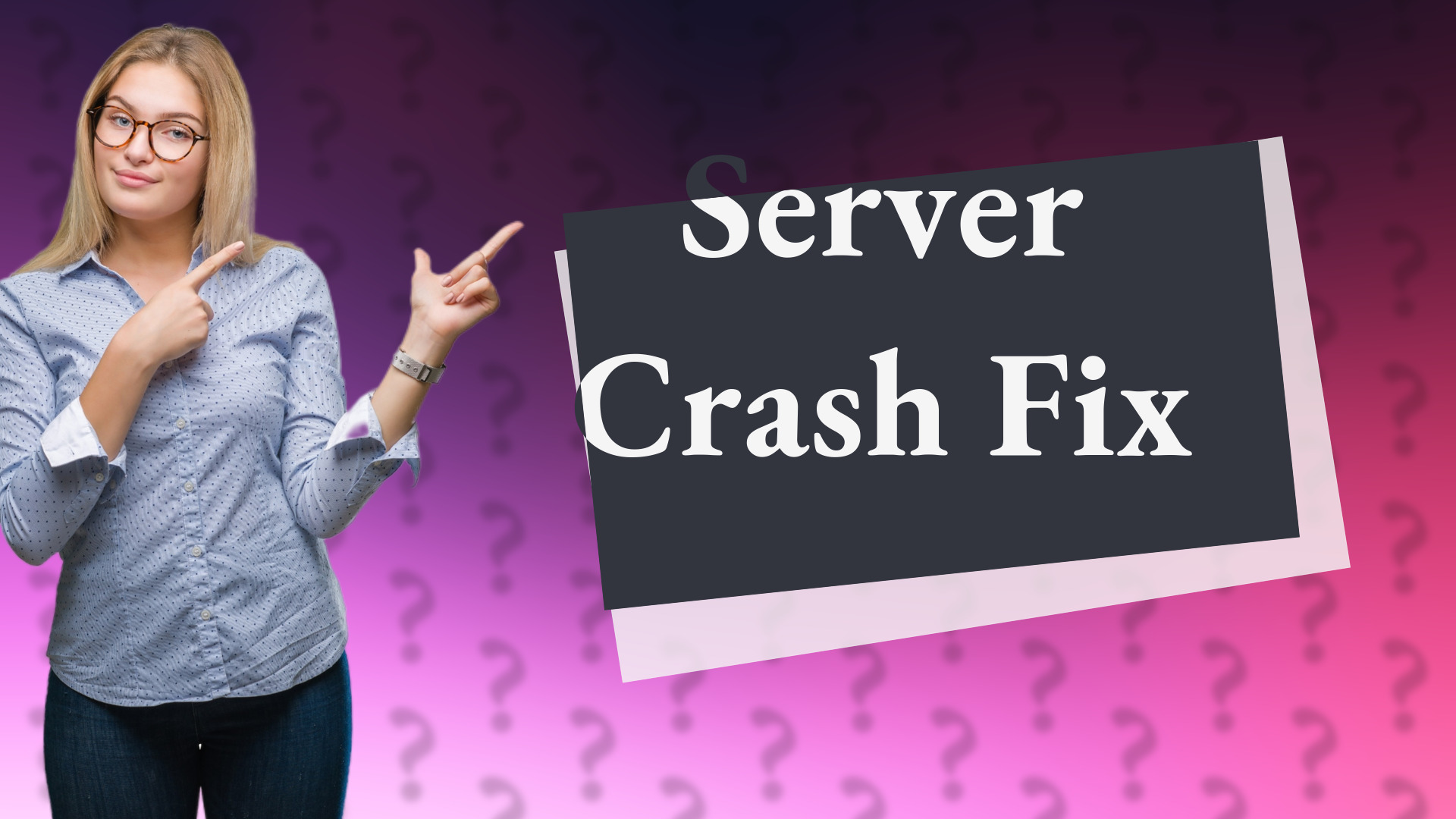 Server Crash Fix