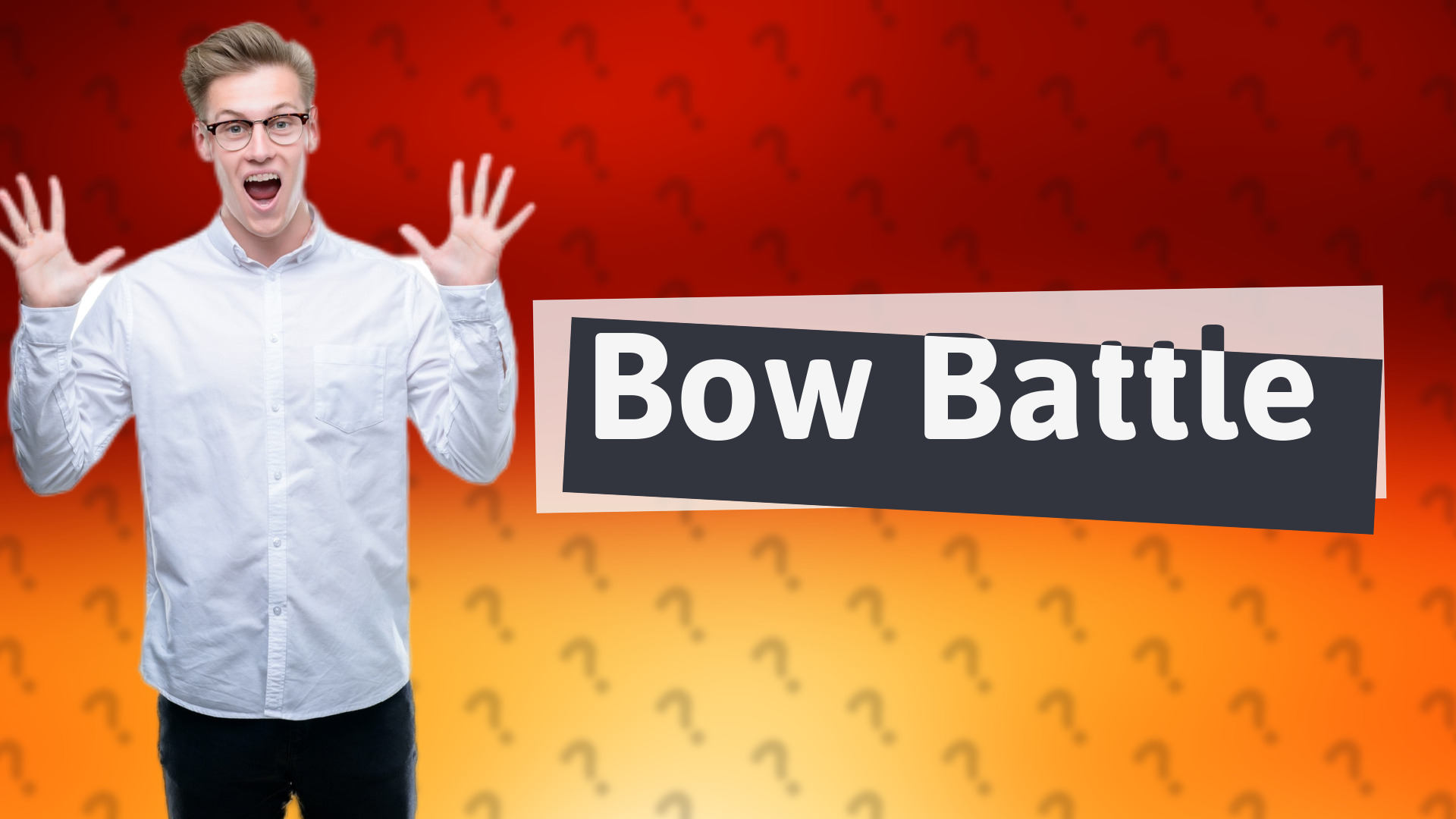 Bow Battle