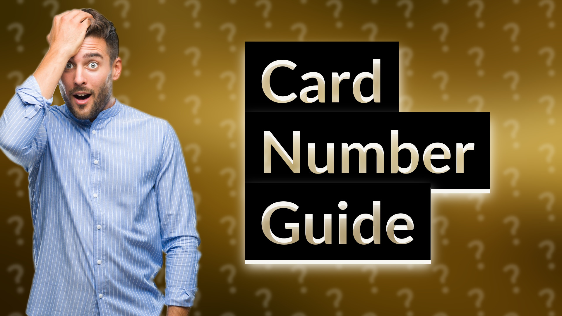 Card Number Guide
