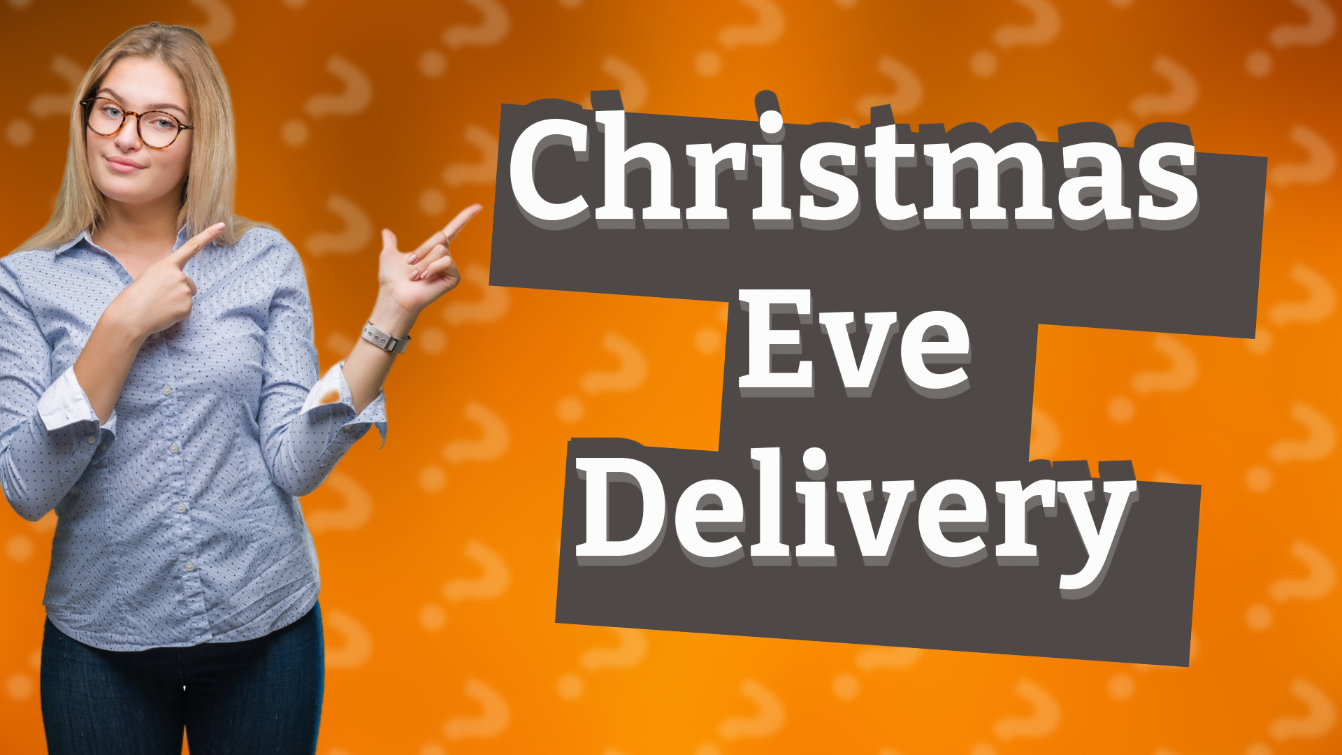 Christmas Eve Delivery