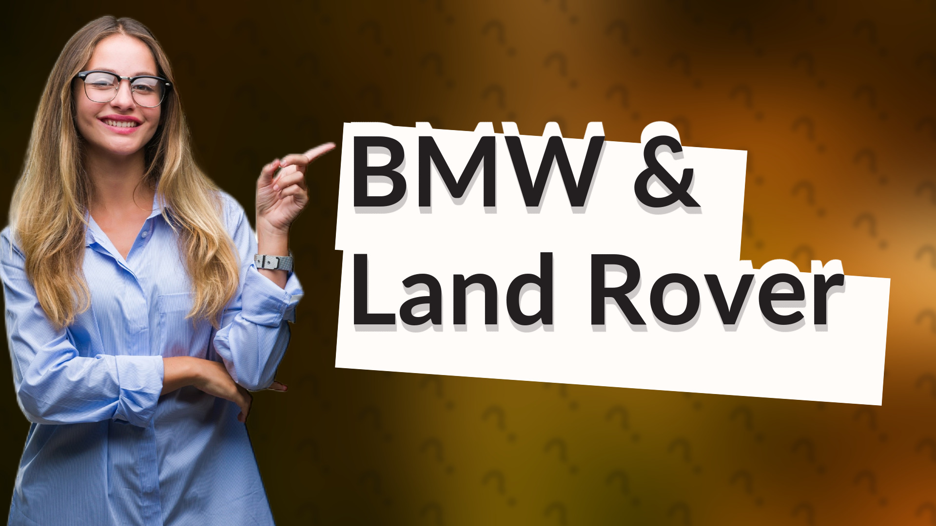 BMW & Land Rover