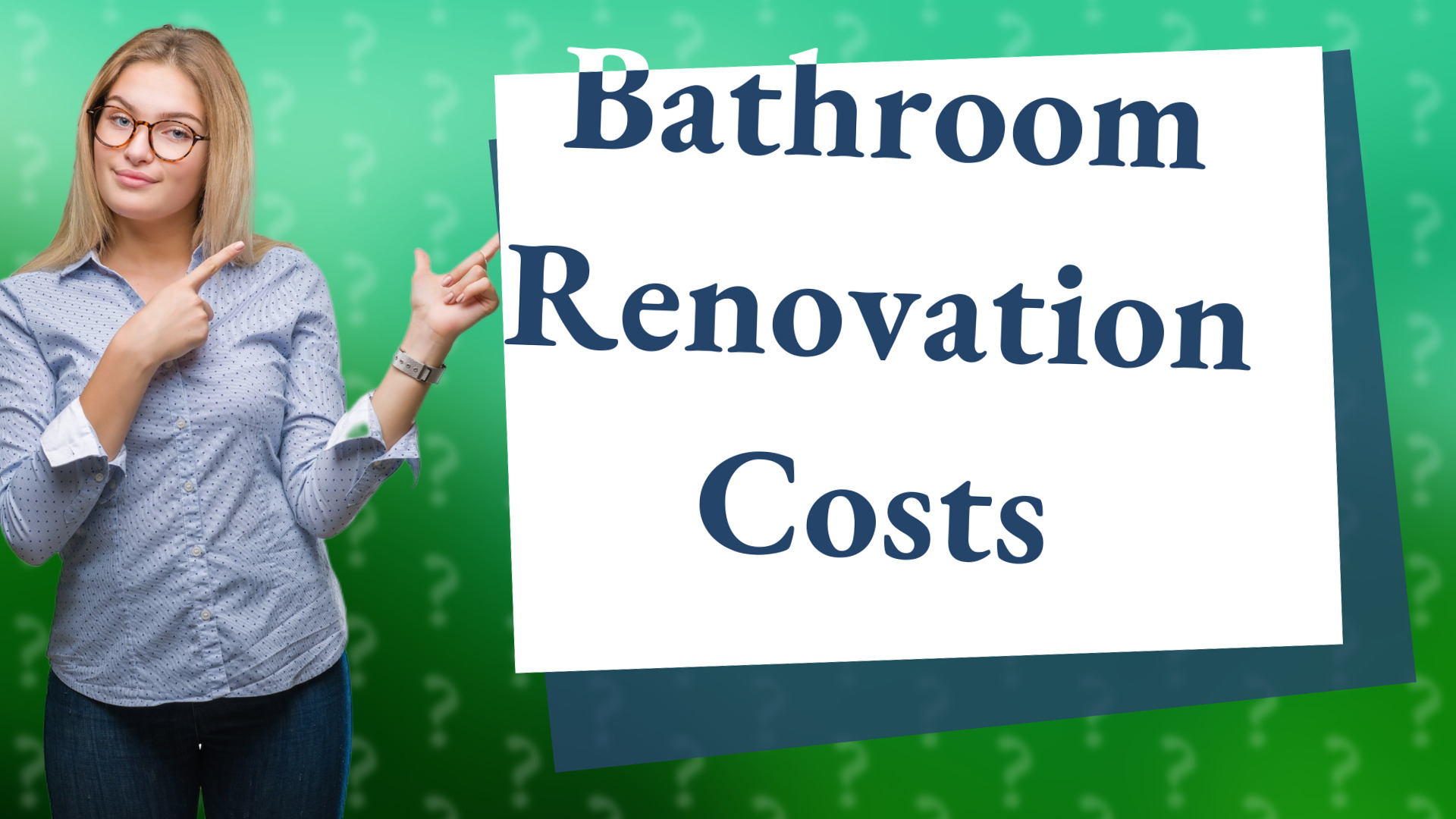 Bathroom Renovation Costs
