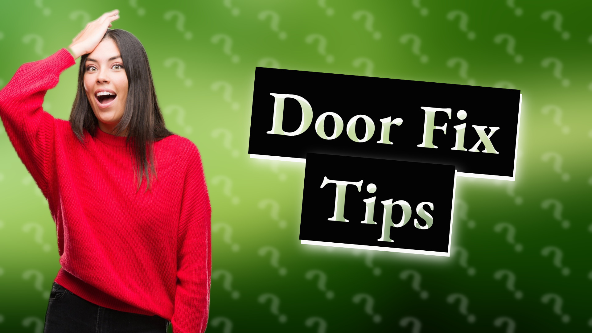 Door Fix Tips