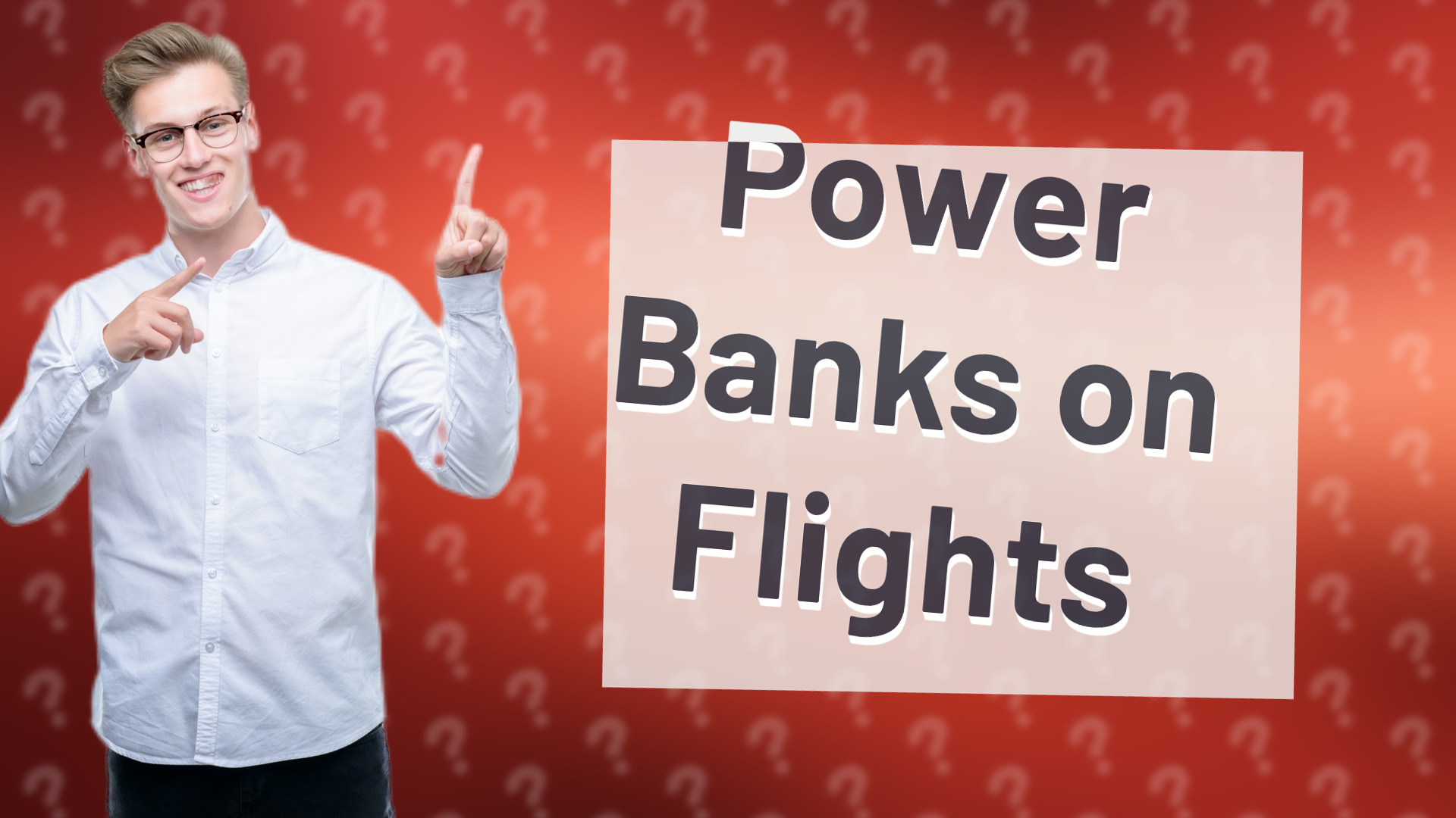 Power Banks on Flights