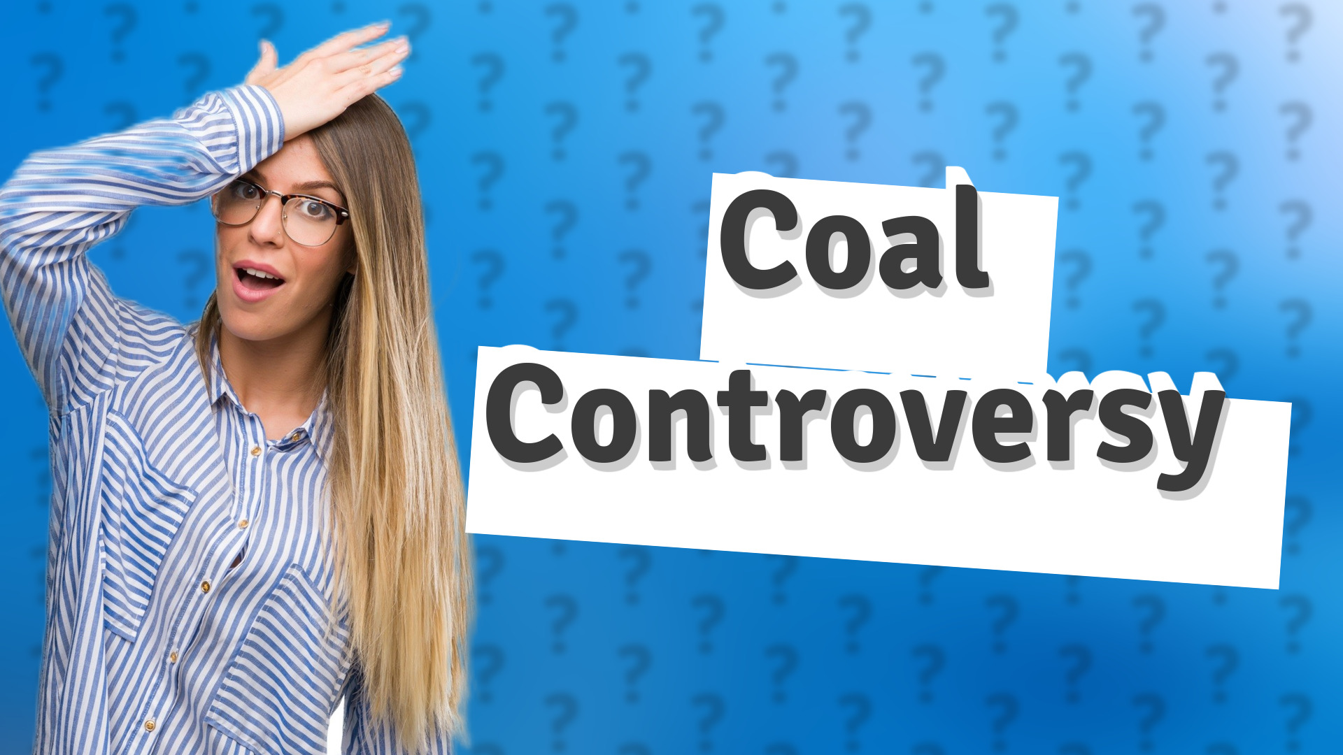 Coal Controversy