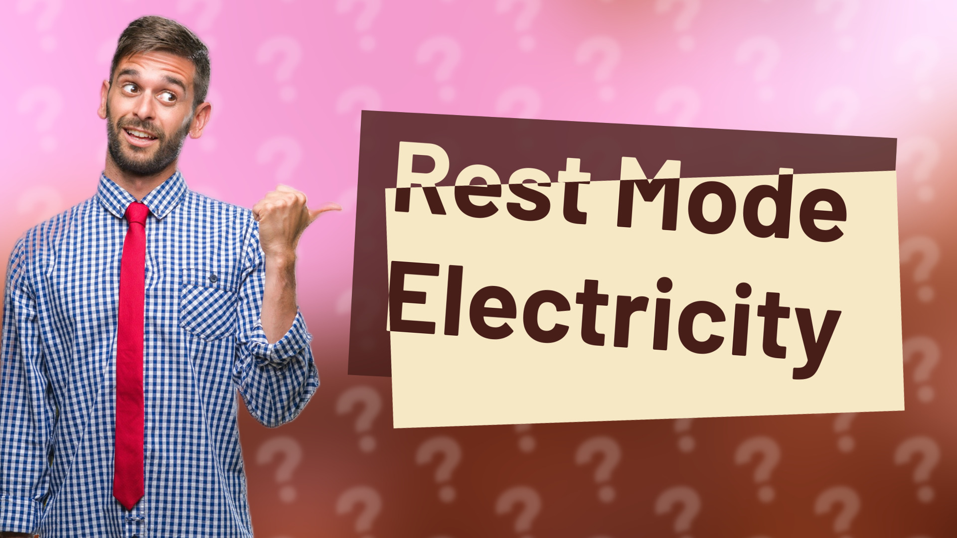 Rest Mode Electricity