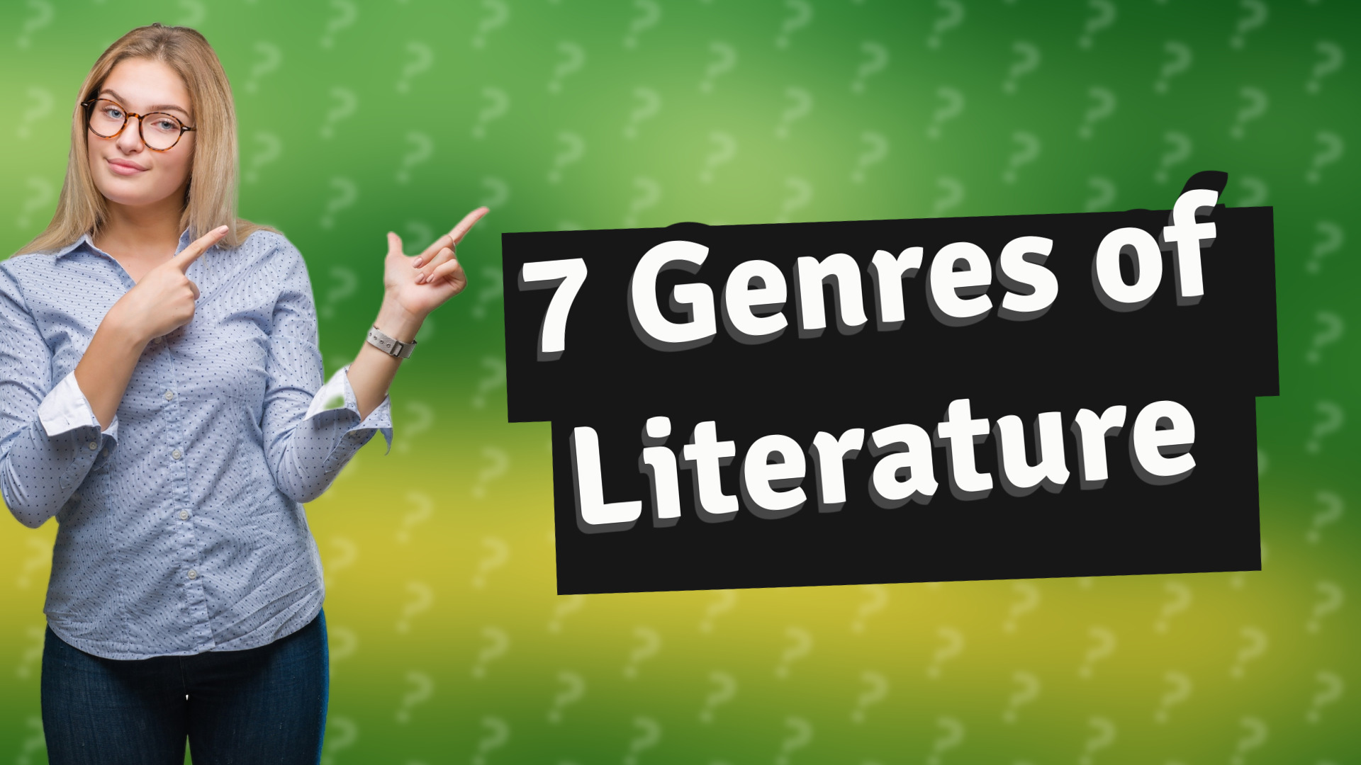7 Genres of Literature