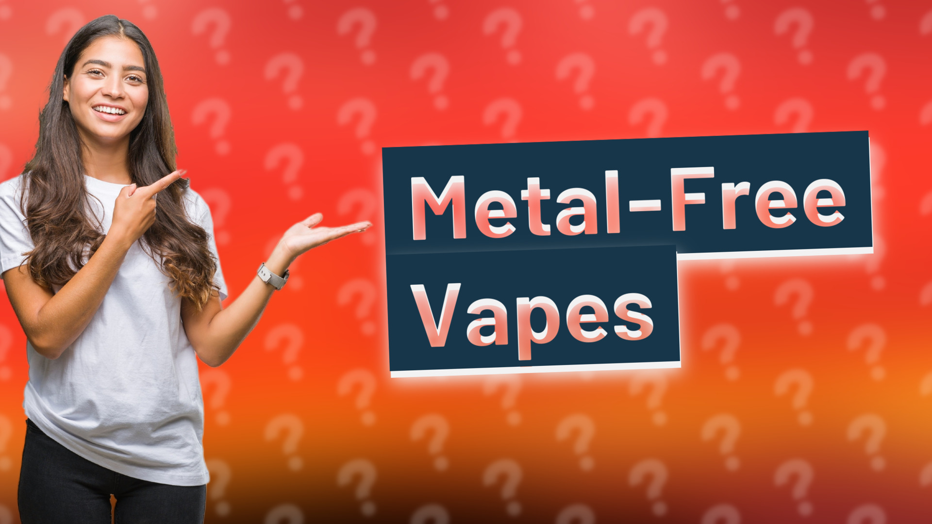 Metal-Free Vapes