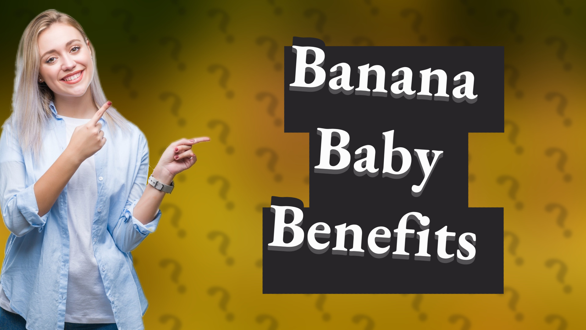 Banana Baby Benefits