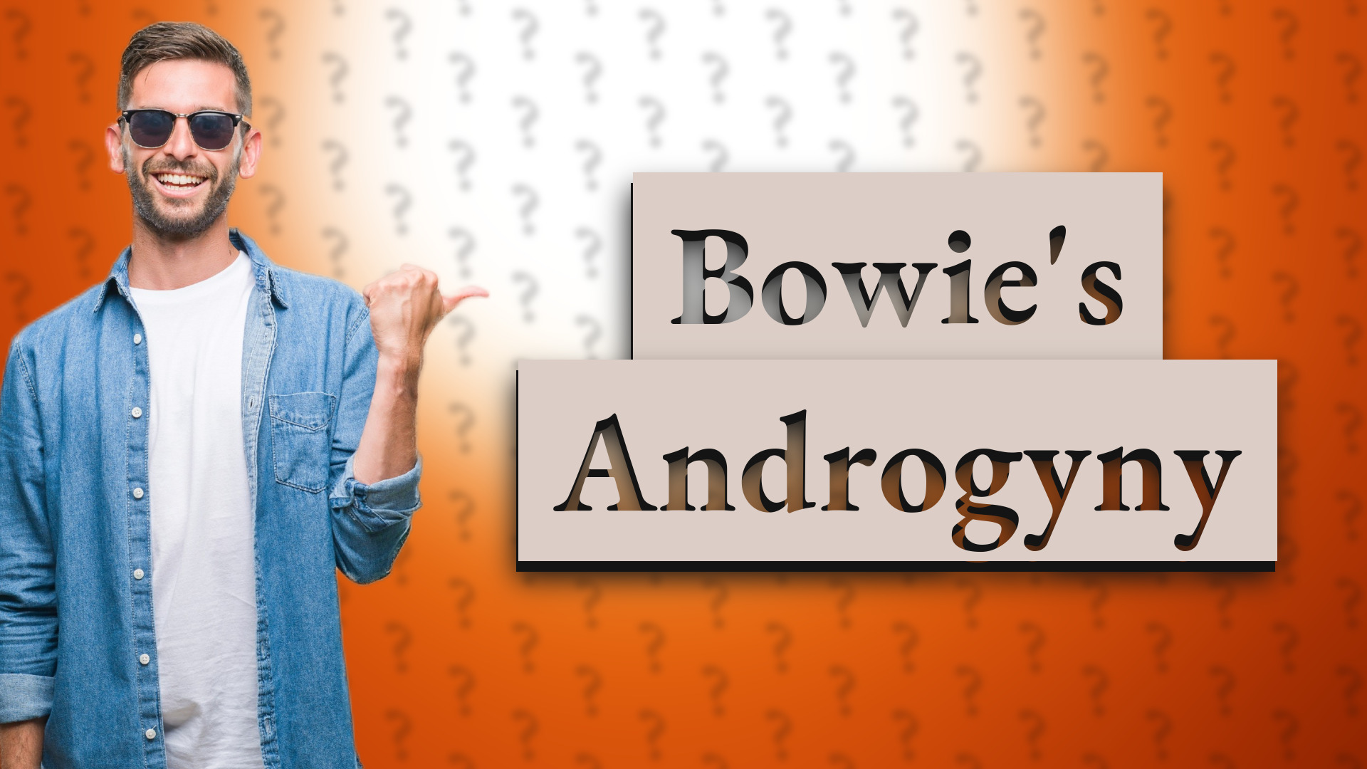 Bowie's Androgyny