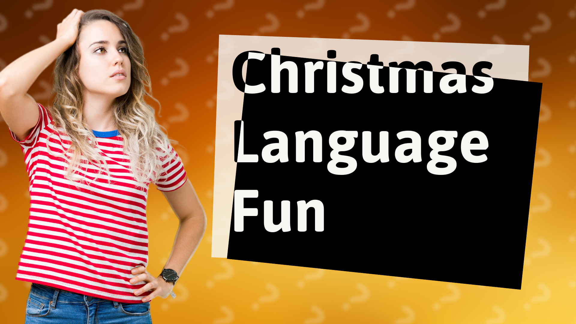 Christmas Language Fun