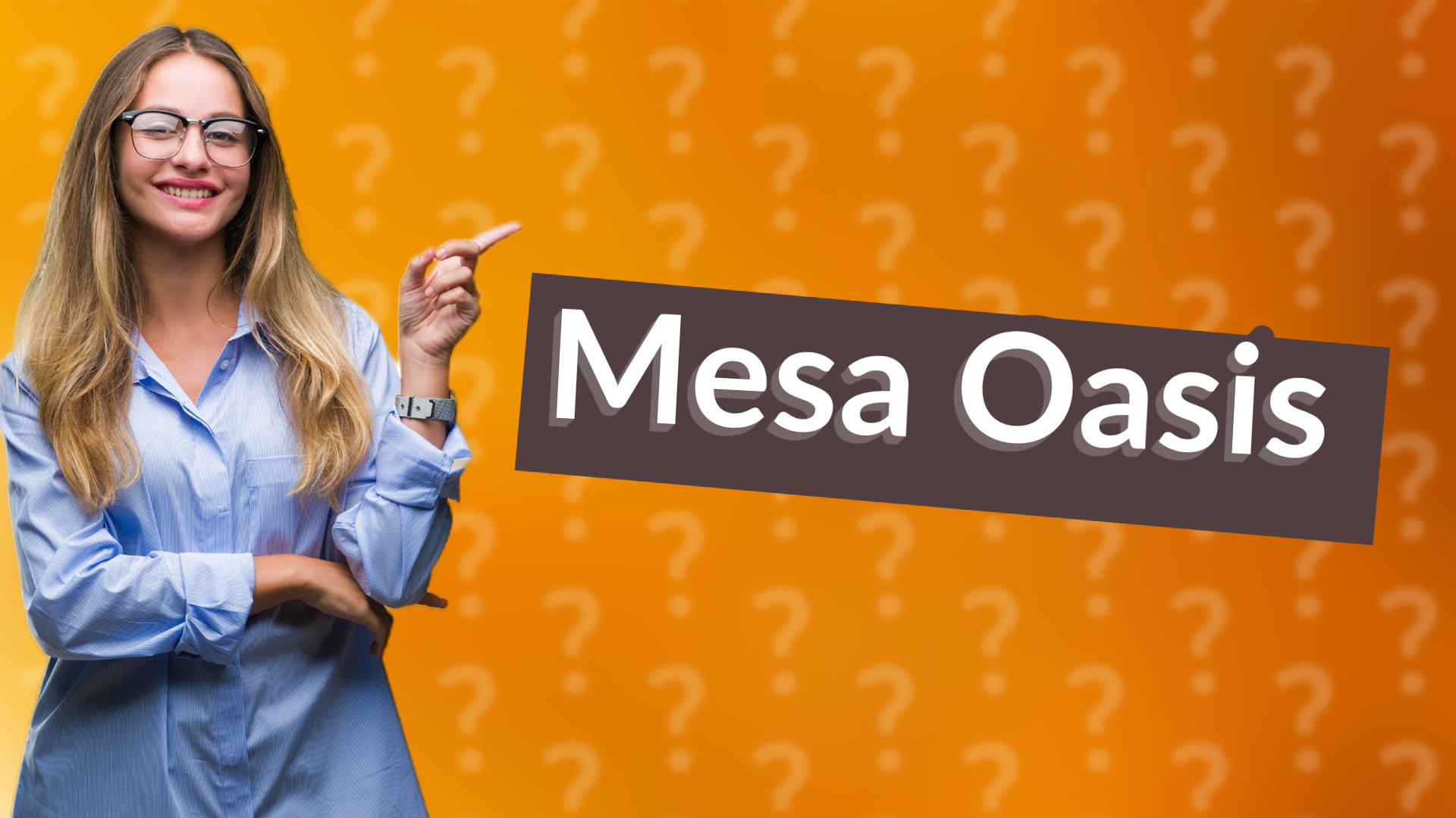 Mesa Oasis