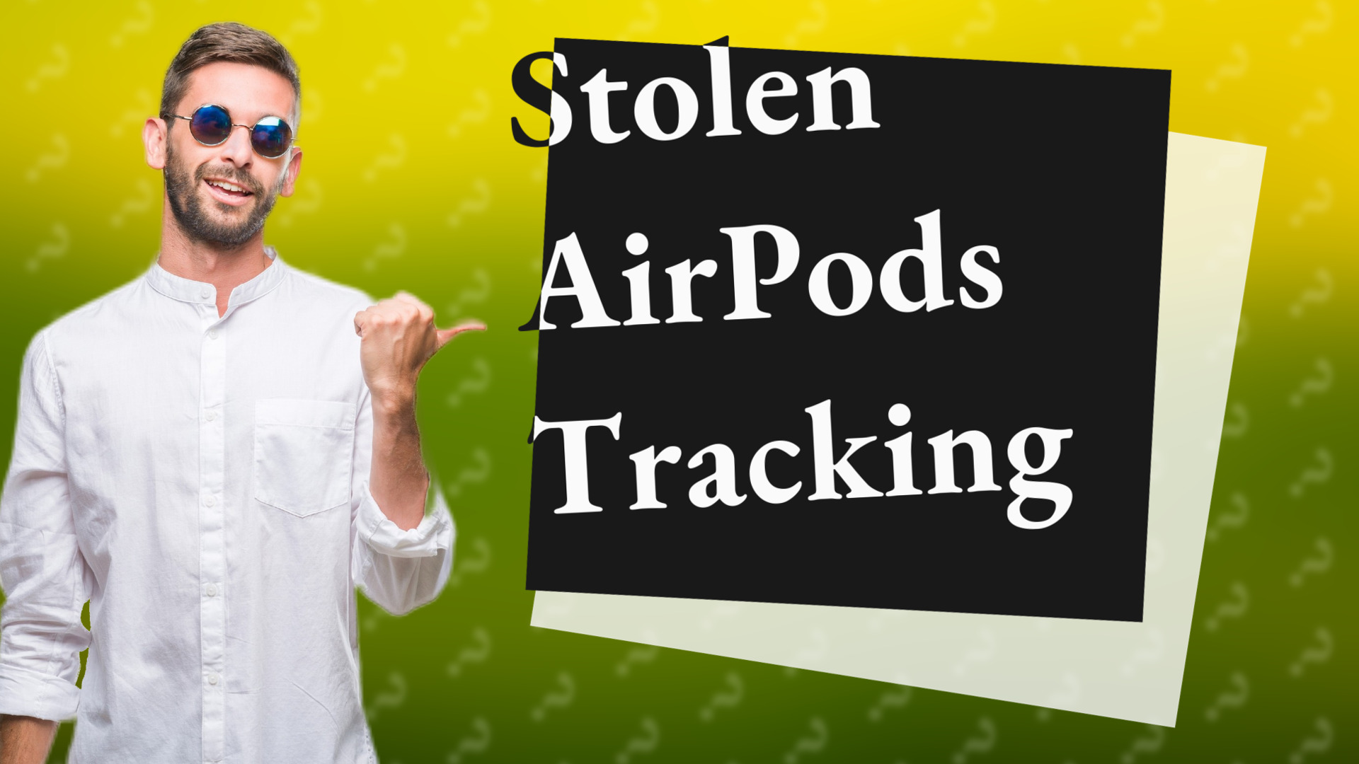 Stolen AirPods Tracking