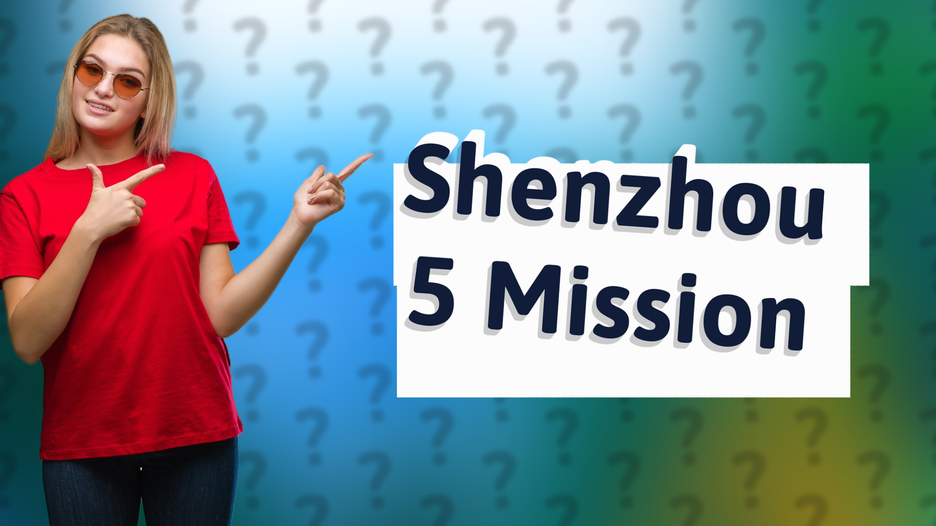 Shenzhou 5 Mission