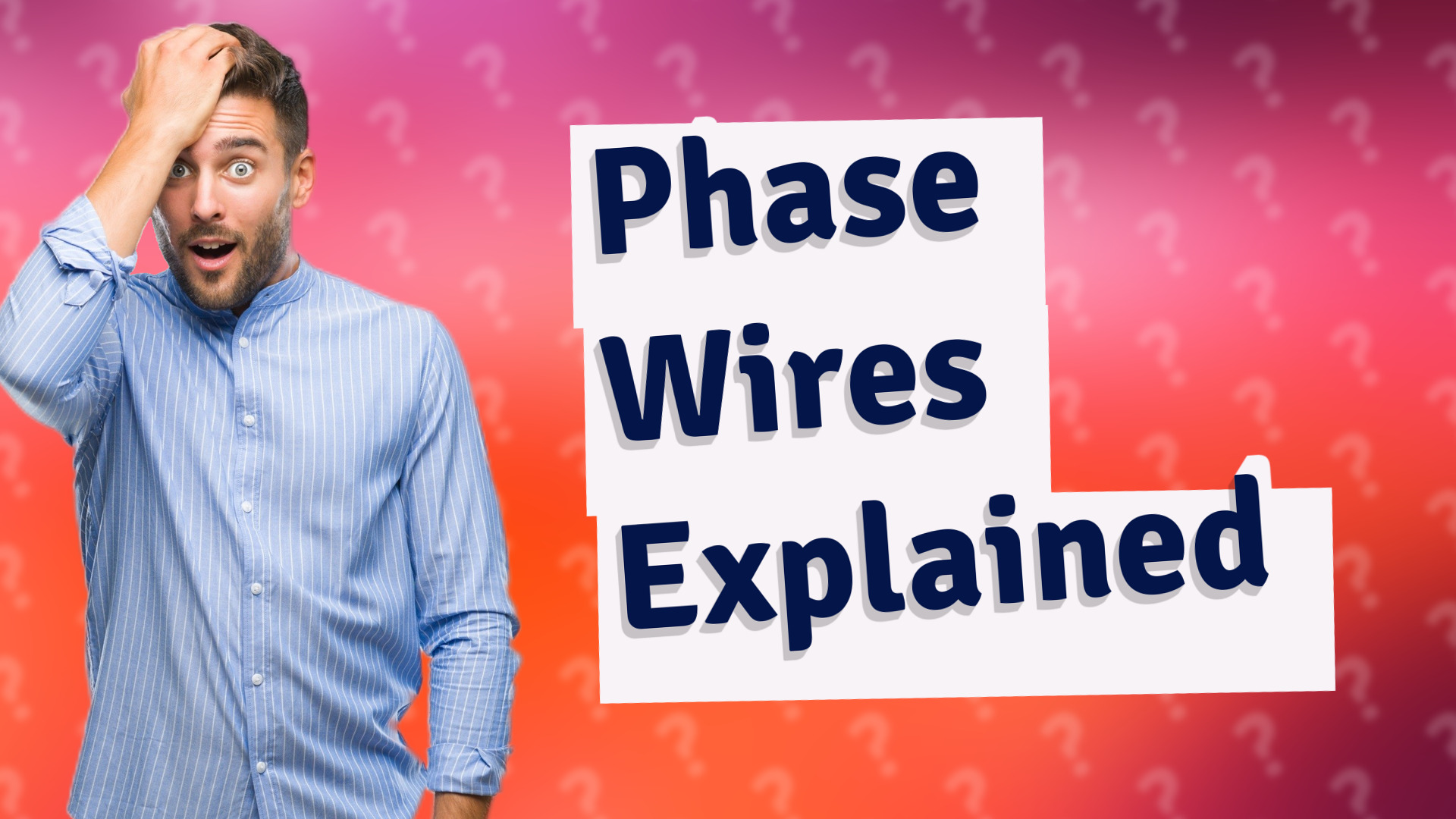 Phase Wires Explained