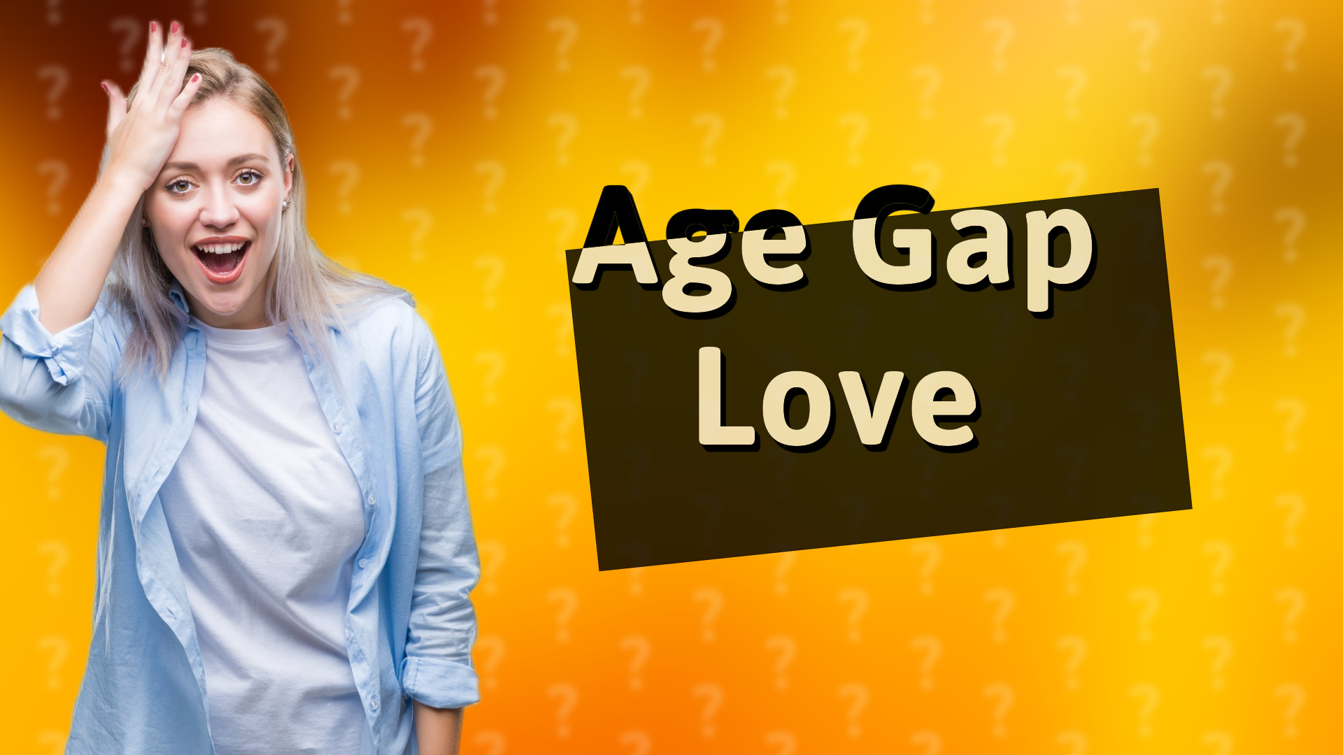 Age Gap Love