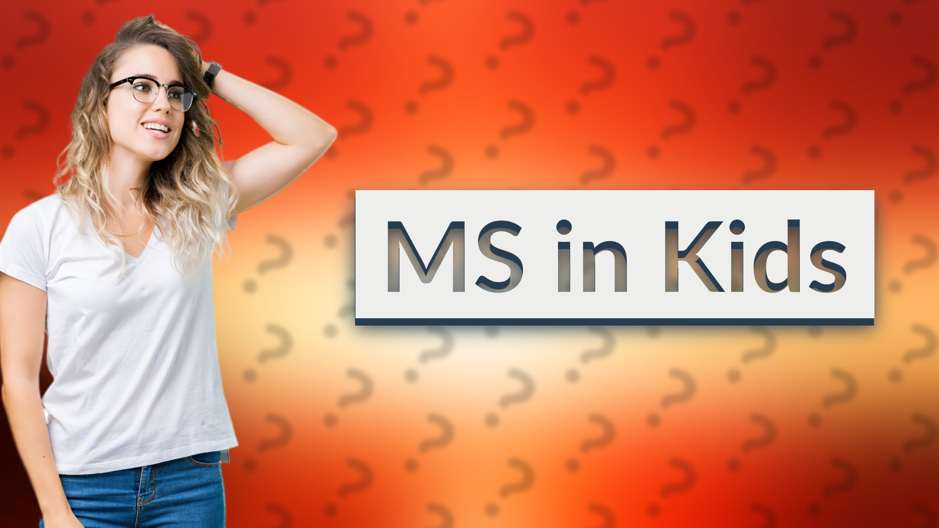 MS in Kids