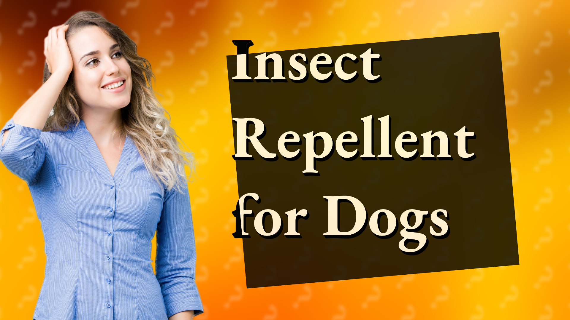 Insect Repellent for Dogs