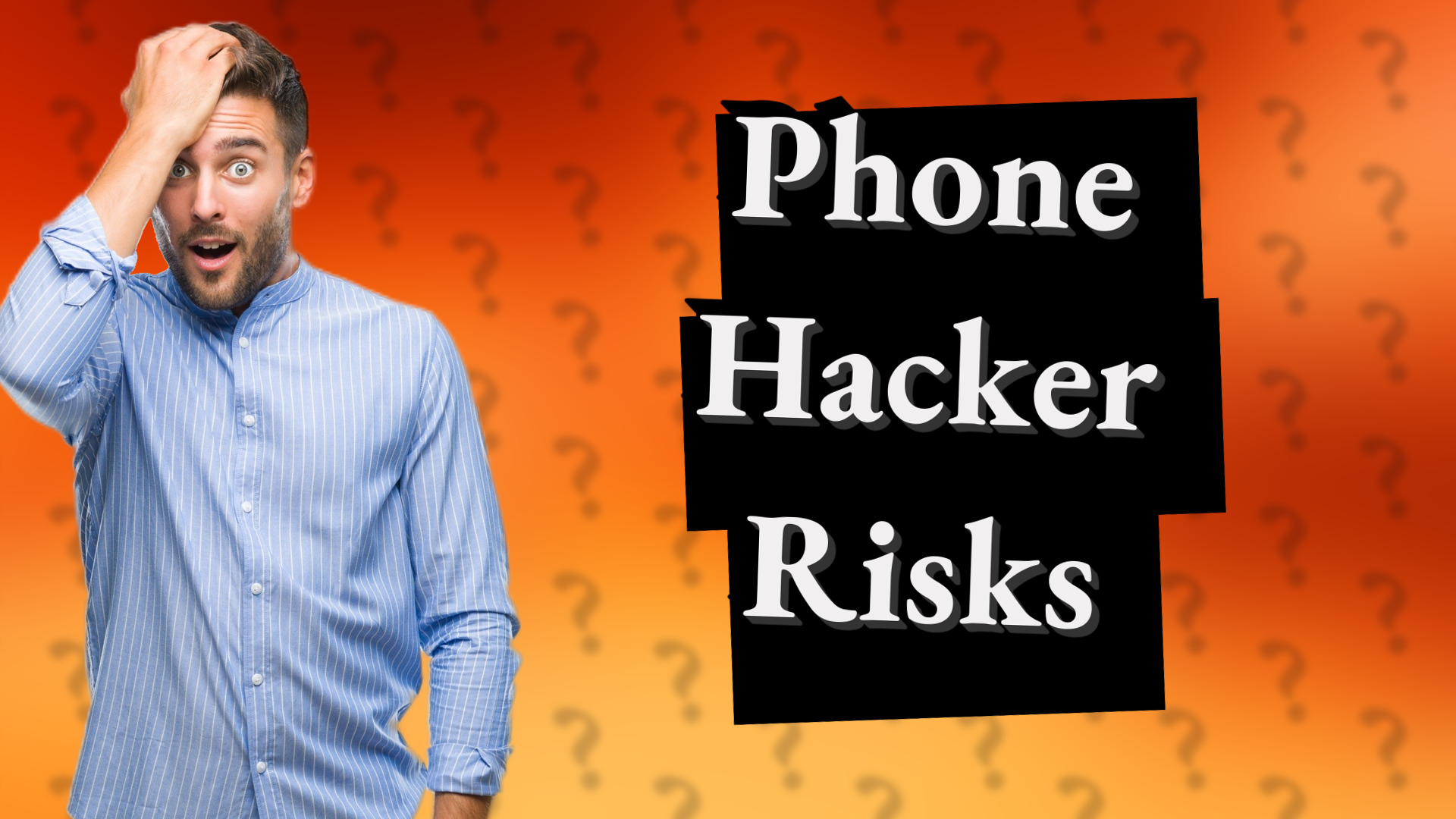 Phone Hacker Risks