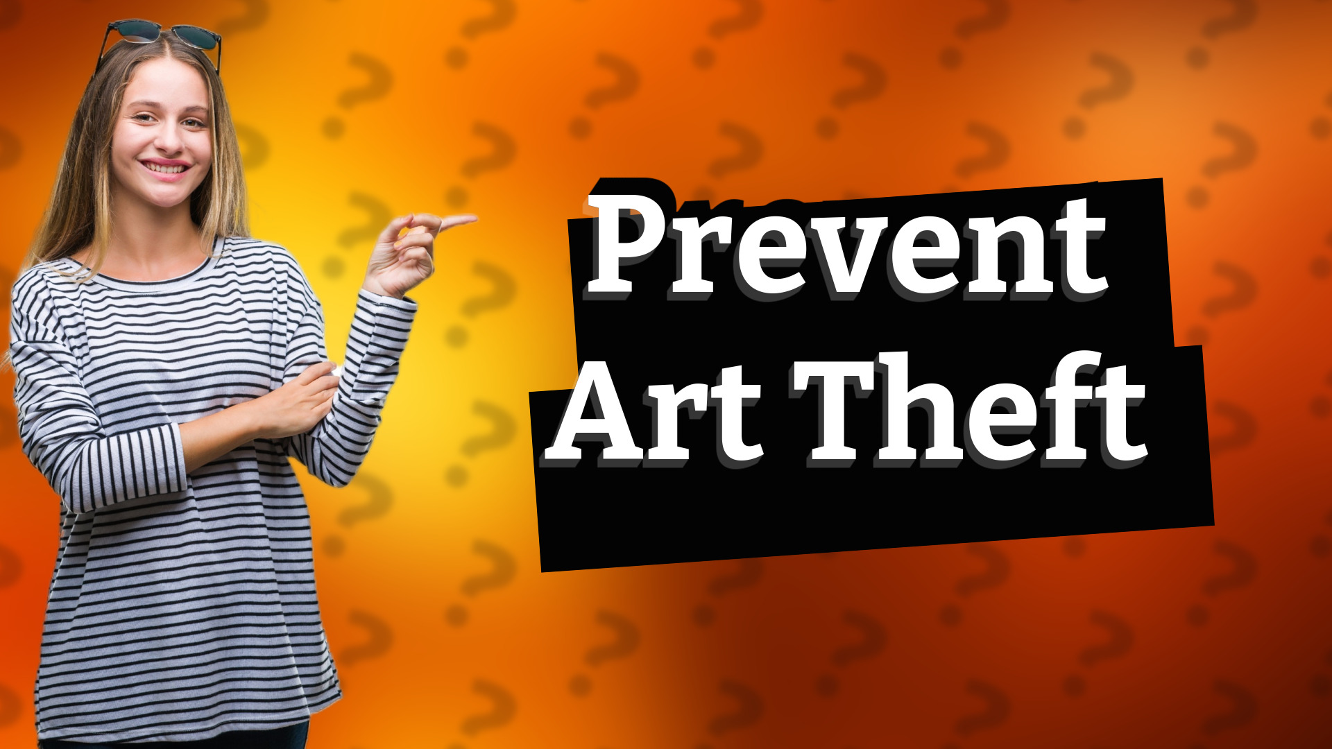Prevent Art Theft