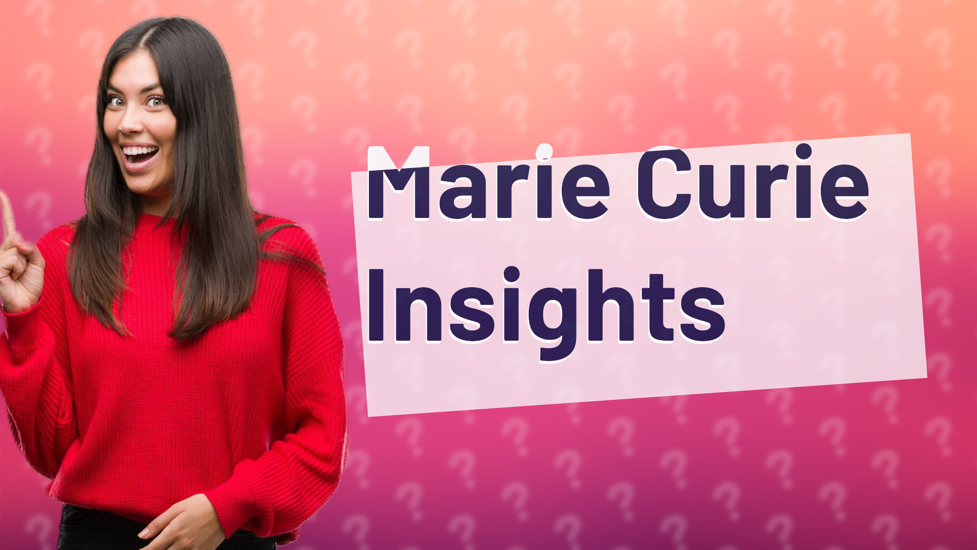 Marie Curie Insights