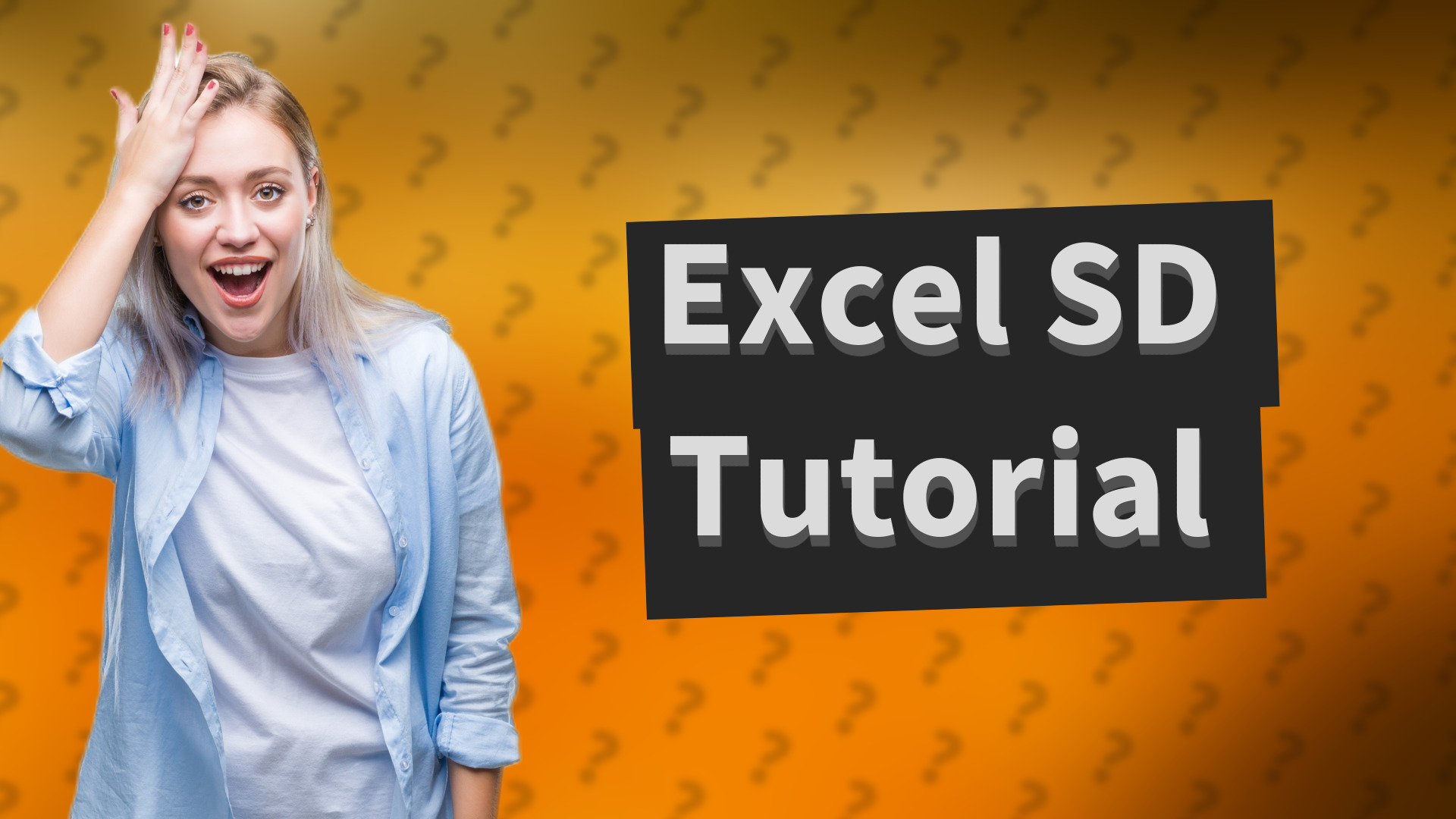 Excel SD Tutorial