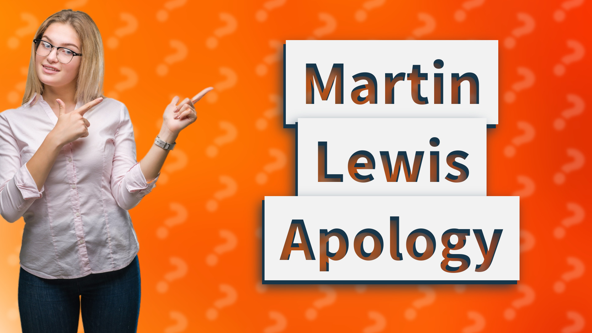 Martin Lewis Apology