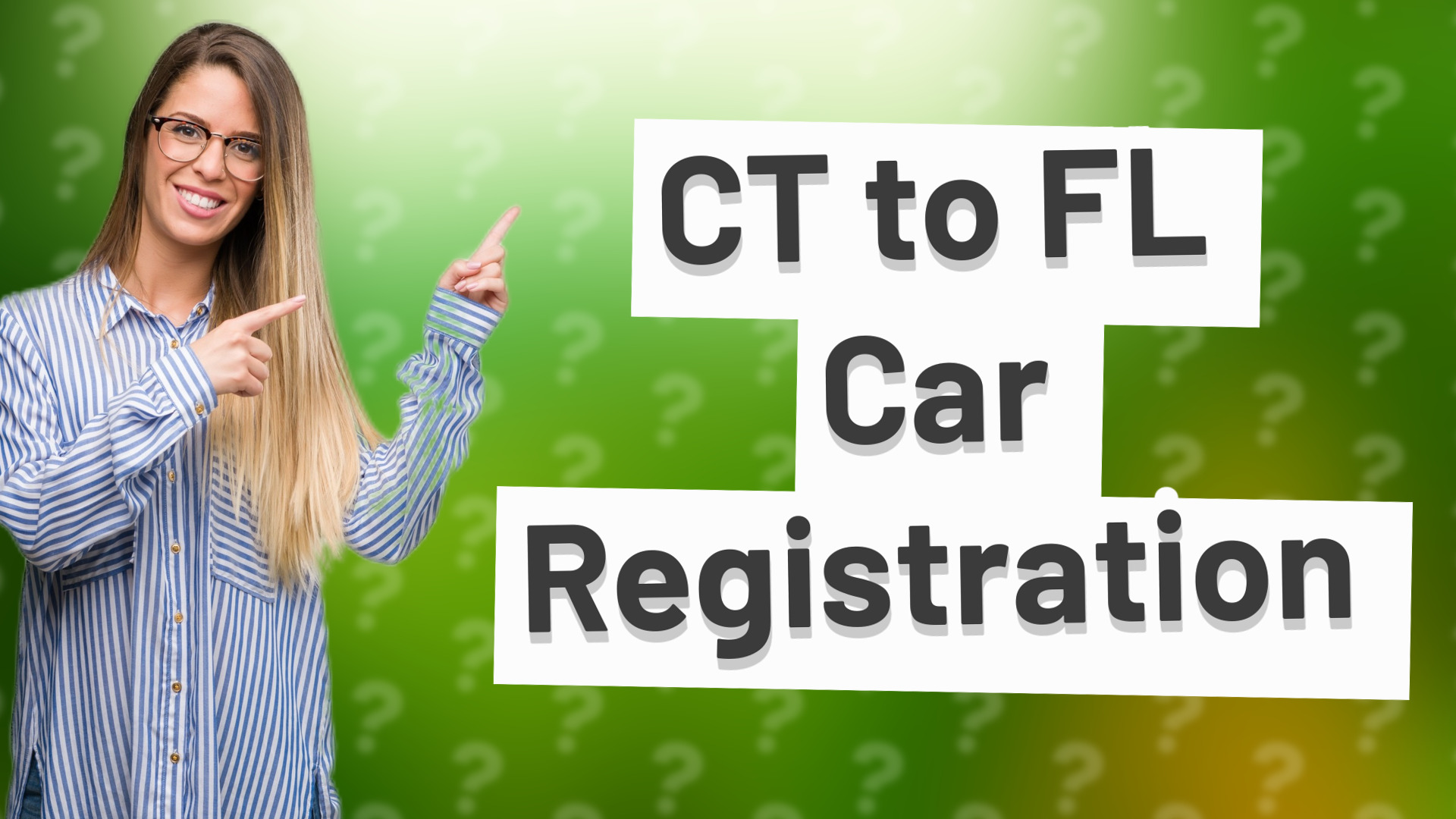 CT to FL Car Registration