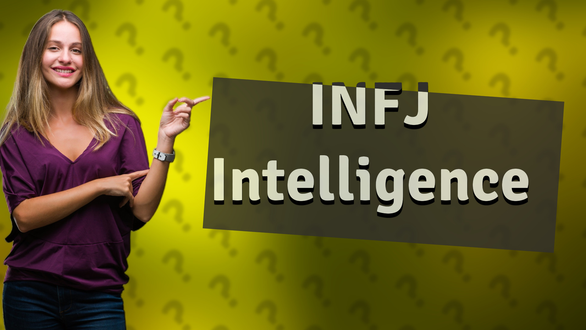 INFJ Intelligence