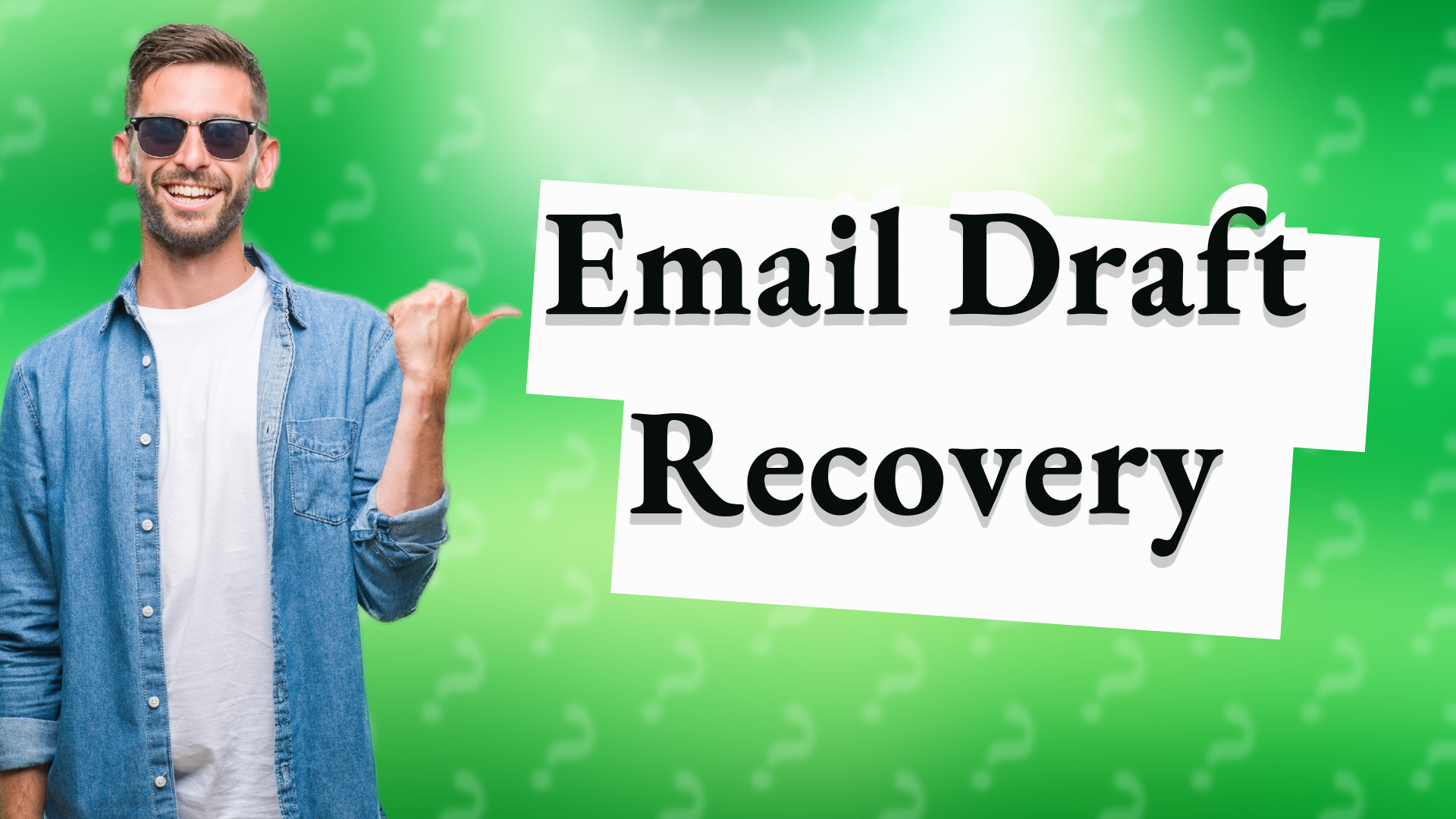 Email Draft Recovery