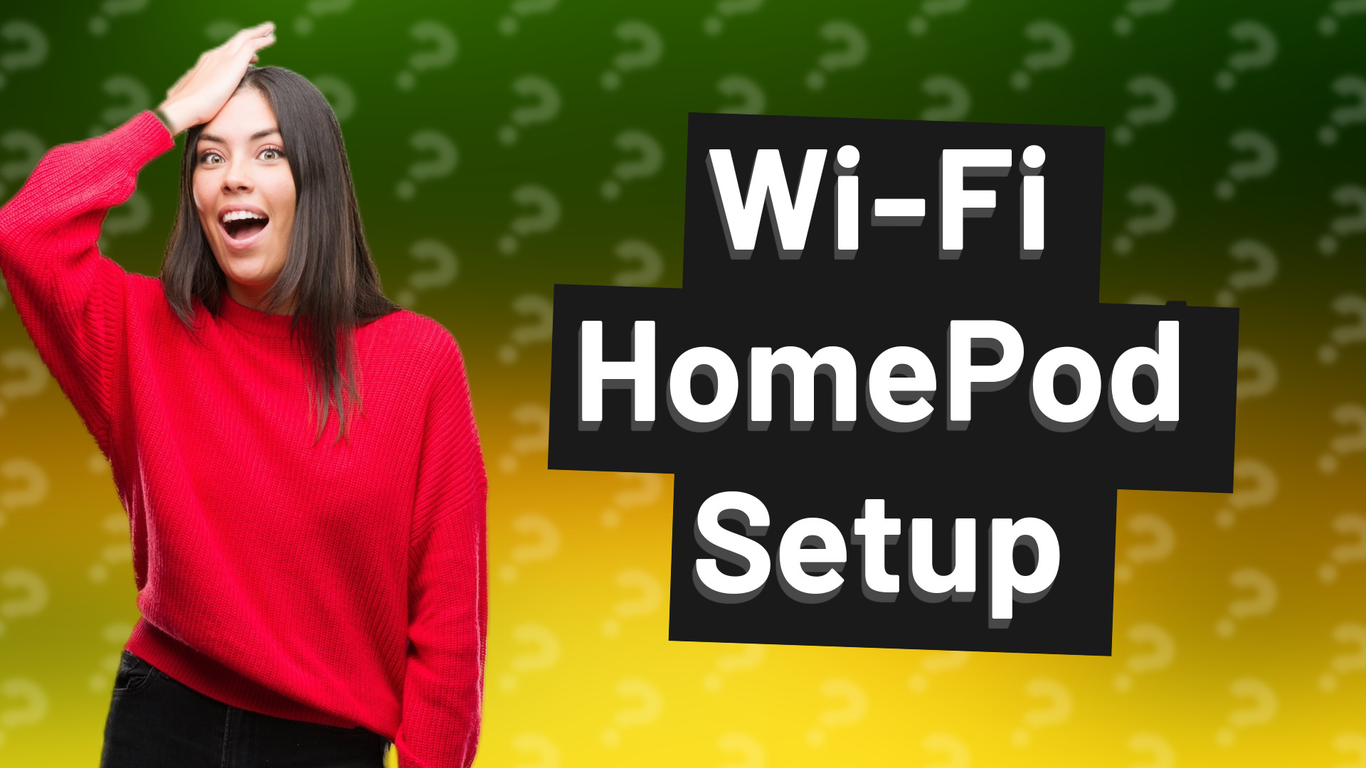 Wi-Fi HomePod Setup