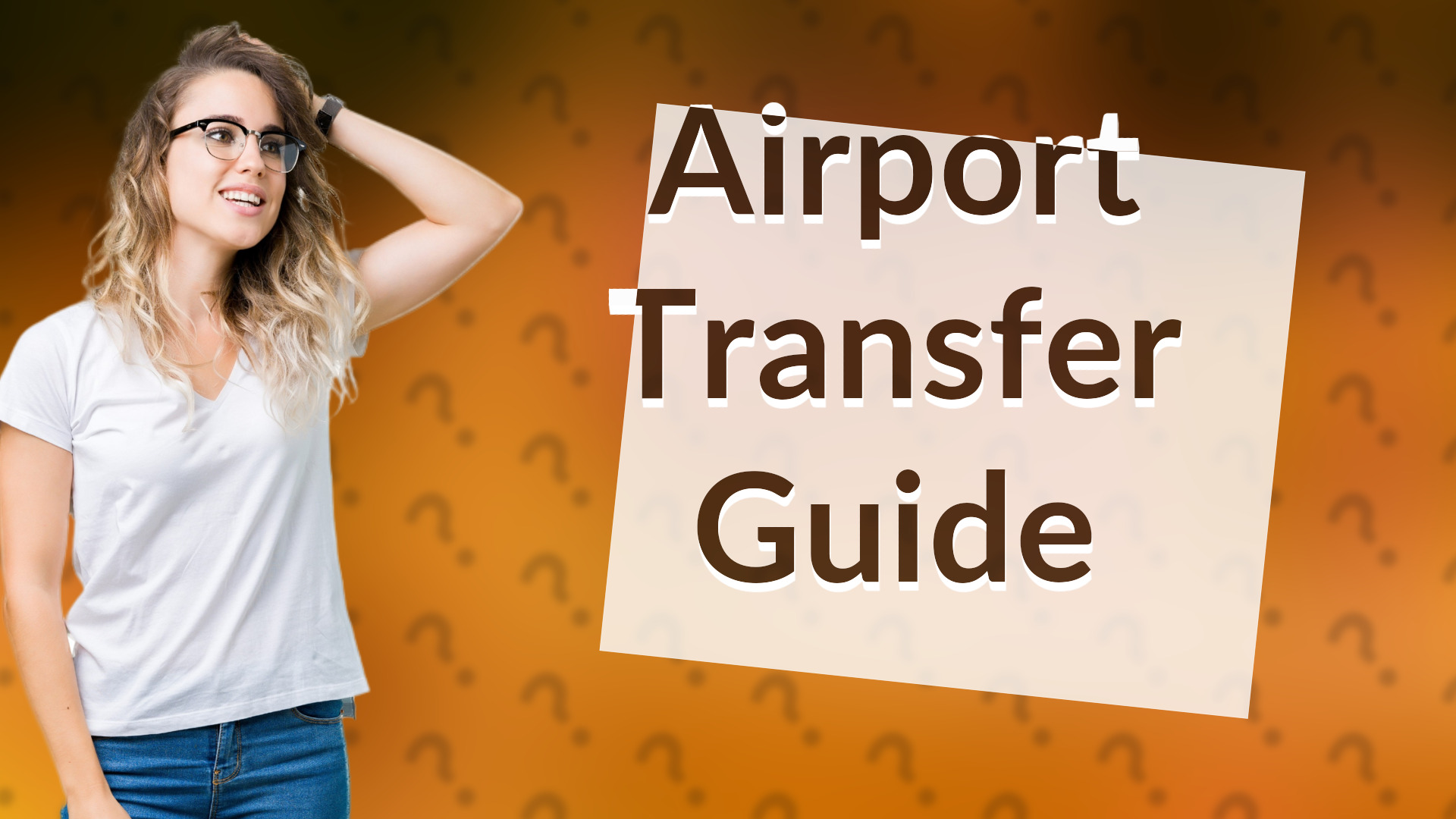 Airport Transfer Guide