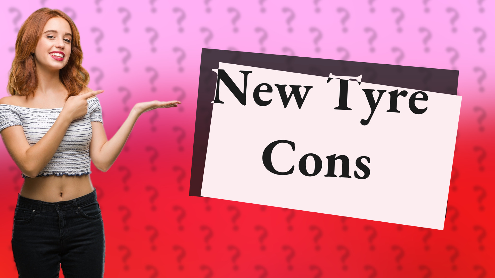 New Tyre Cons