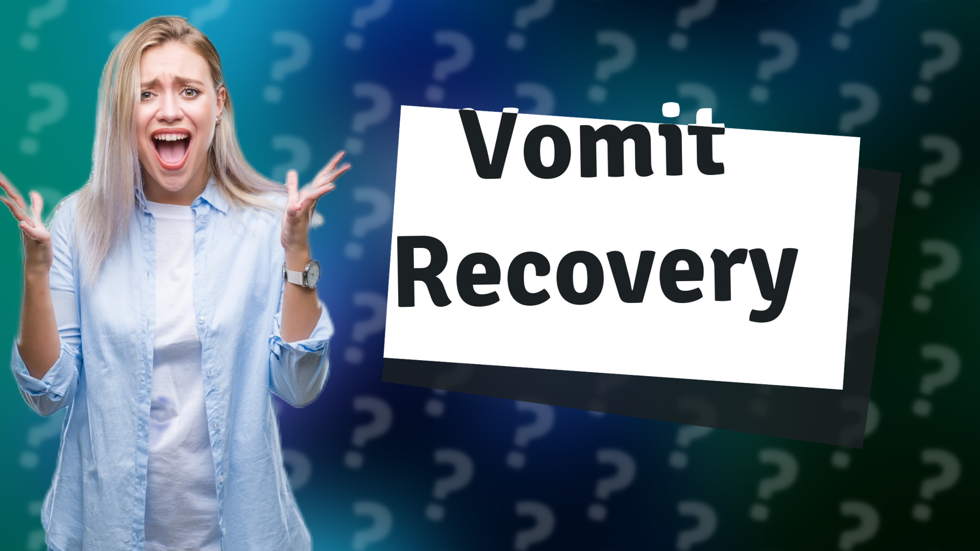 Vomit Recovery