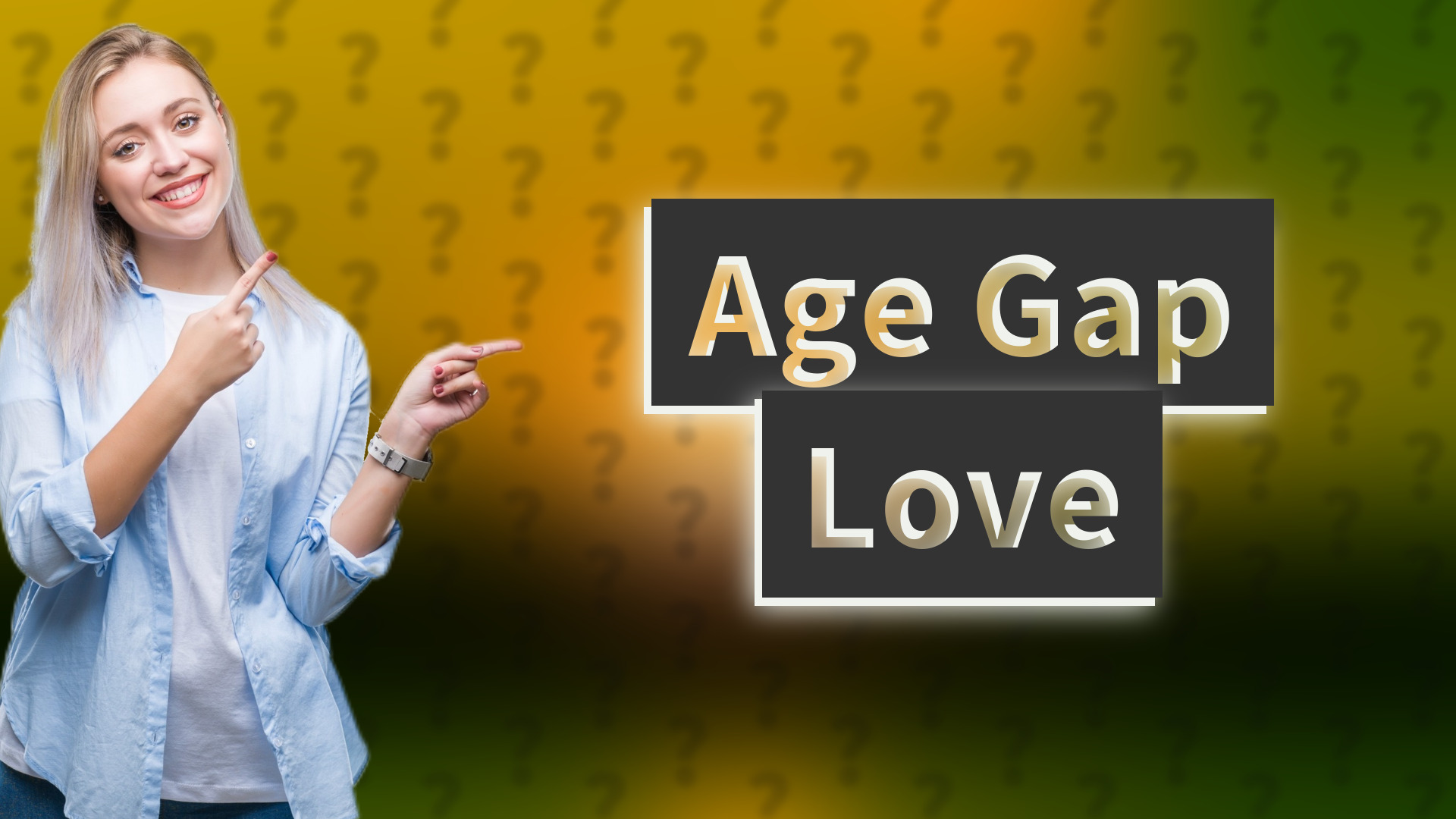 Age Gap Love