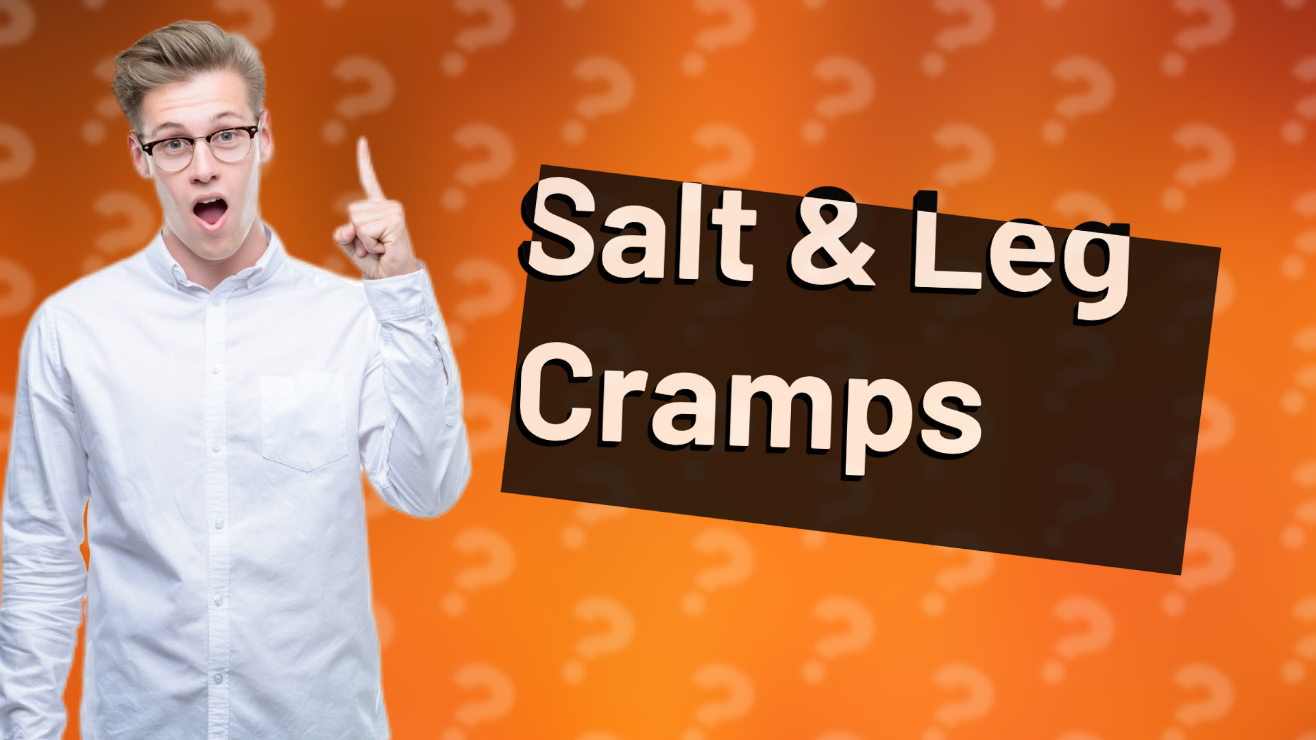 Salt & Leg Cramps