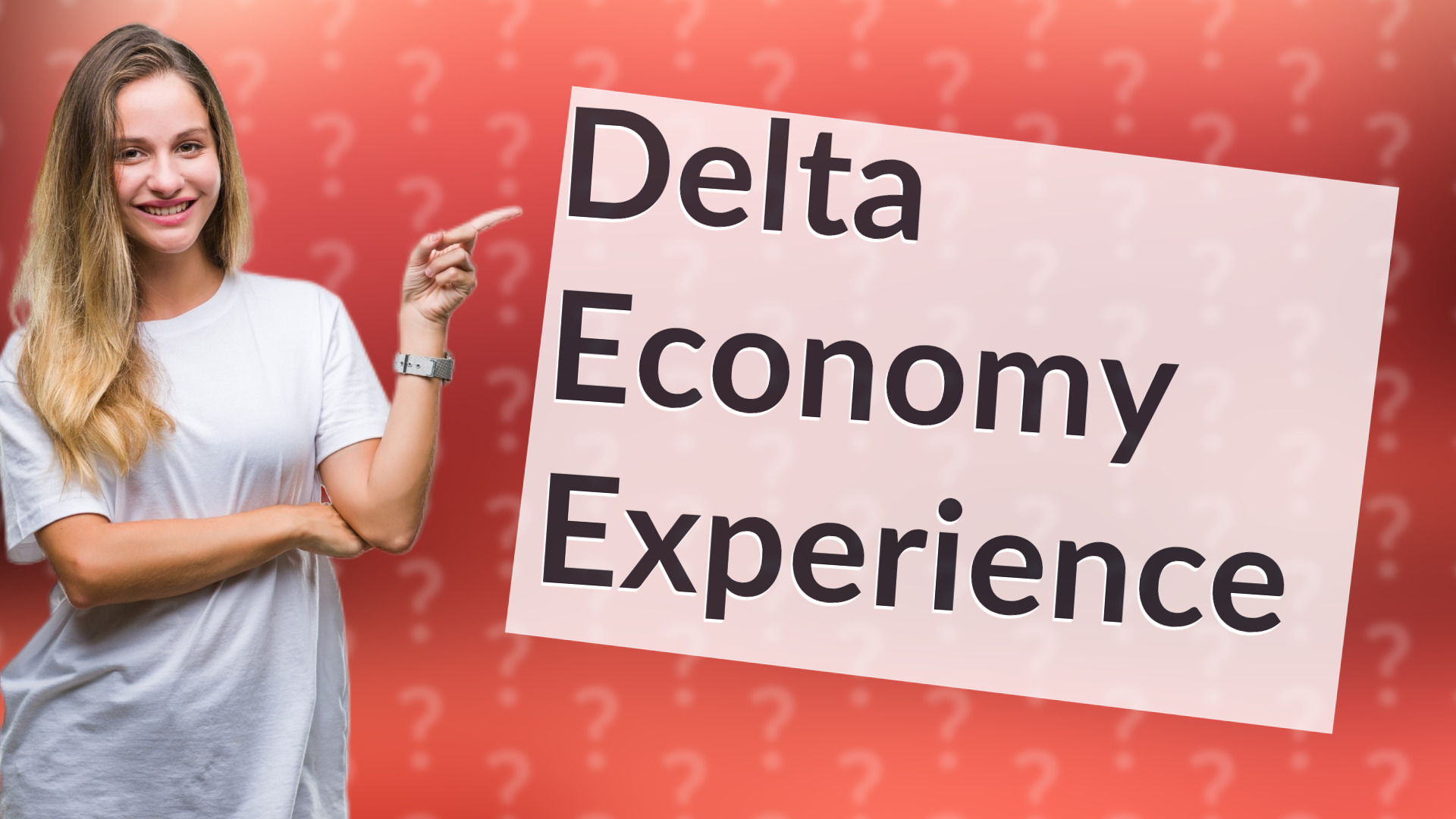 Delta Economy Experience