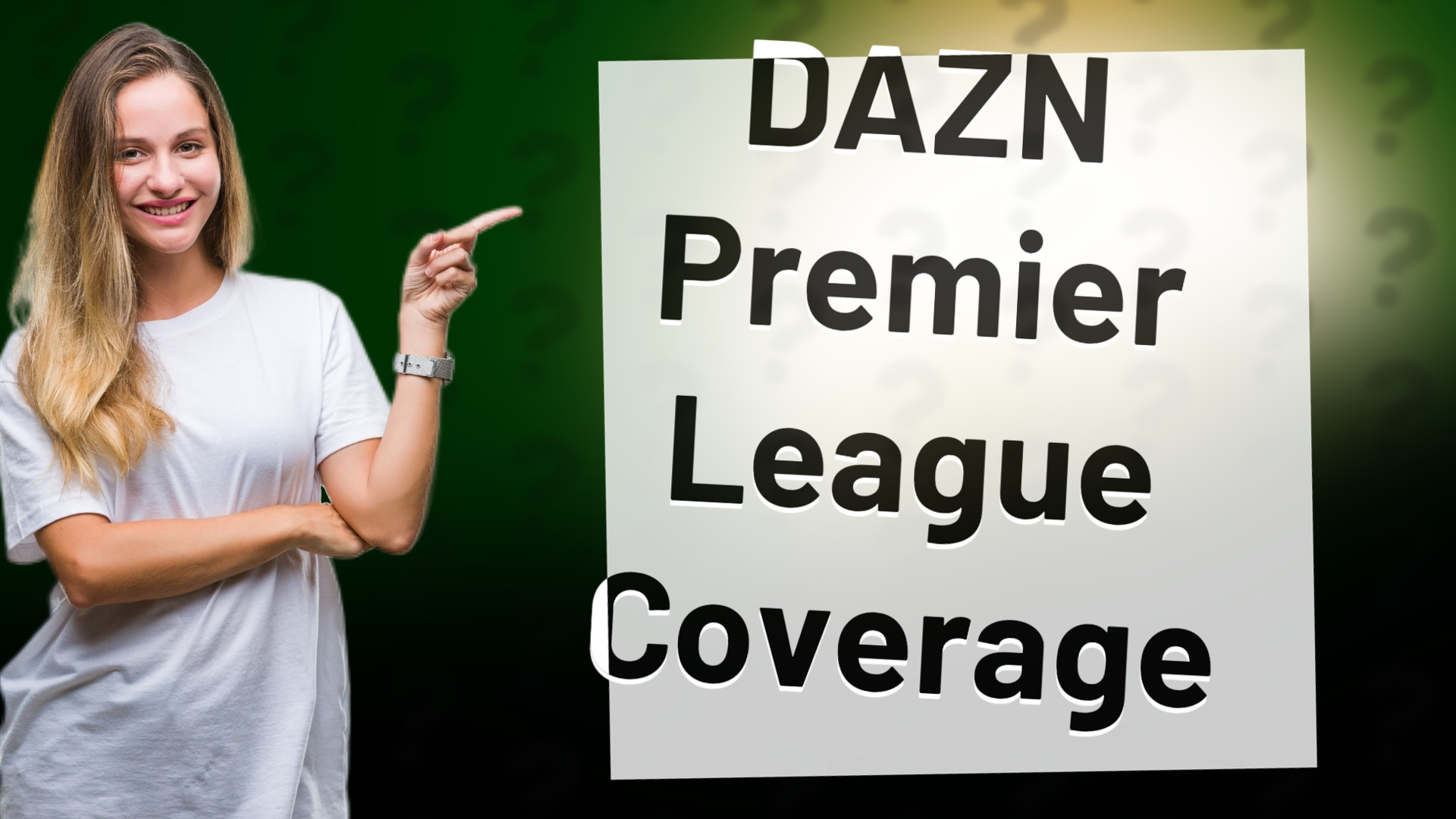 DAZN Premier League Coverage
