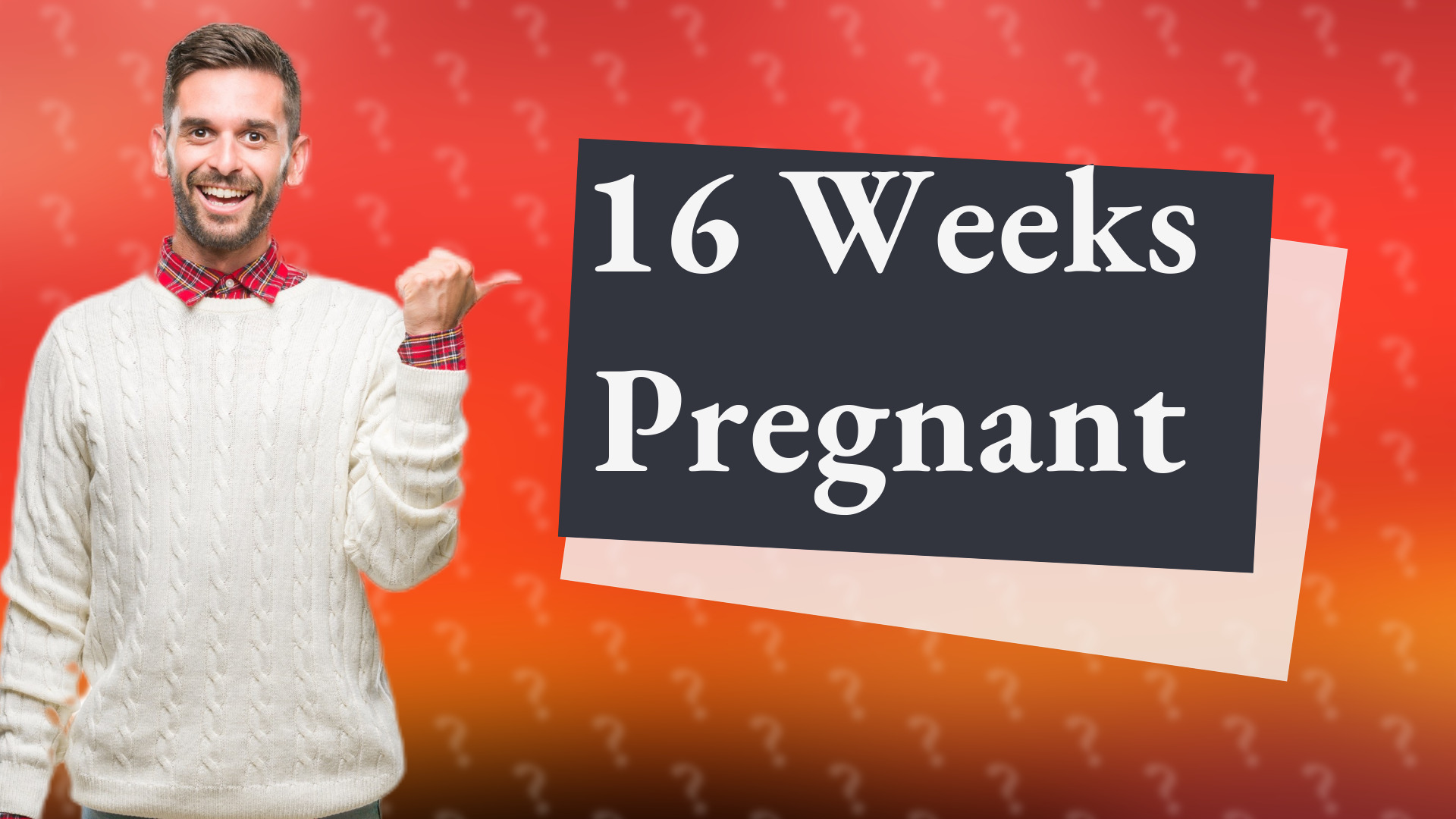 16 Weeks Pregnant