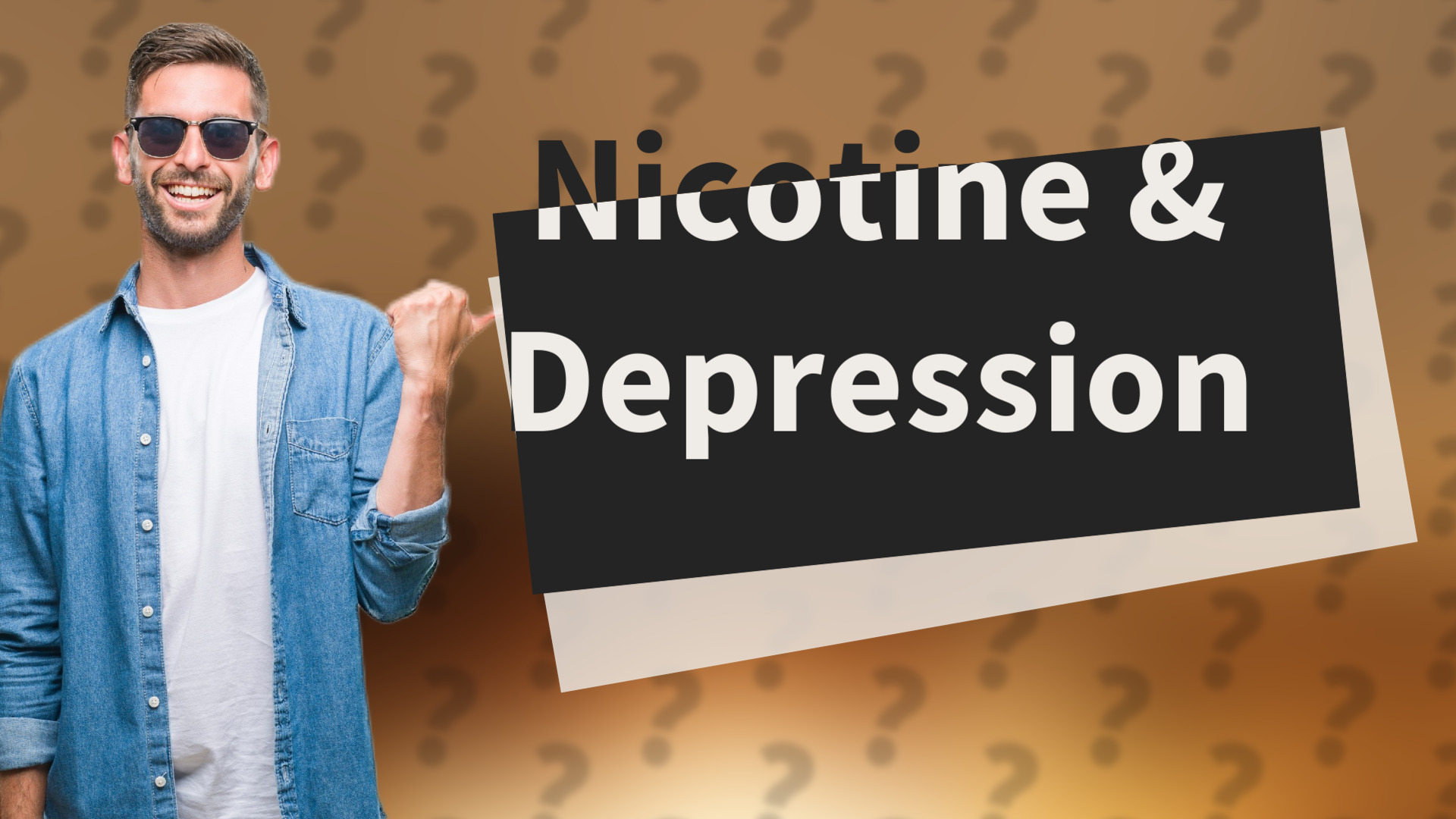 Nicotine & Depression