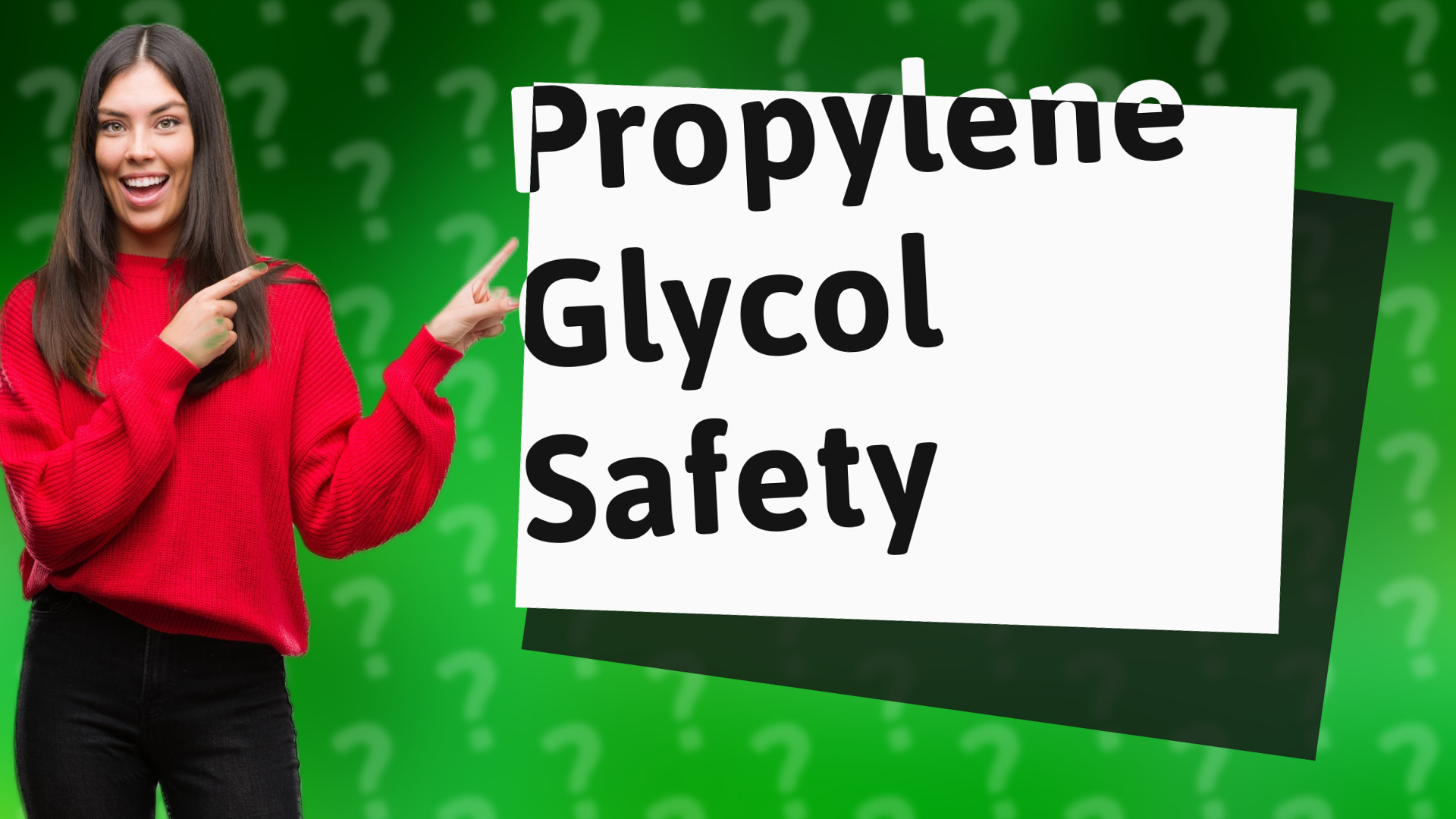 Propylene Glycol Safety