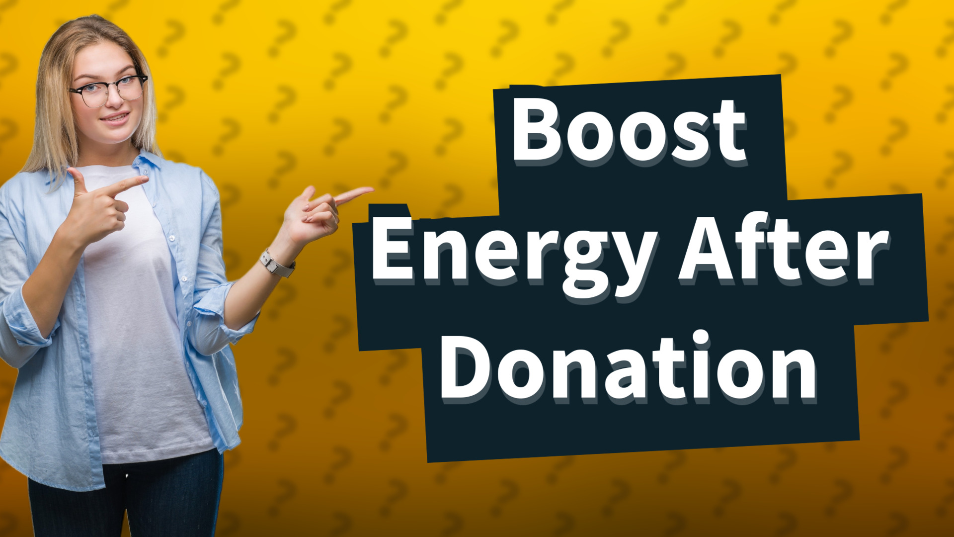 Boost Energy After Donation