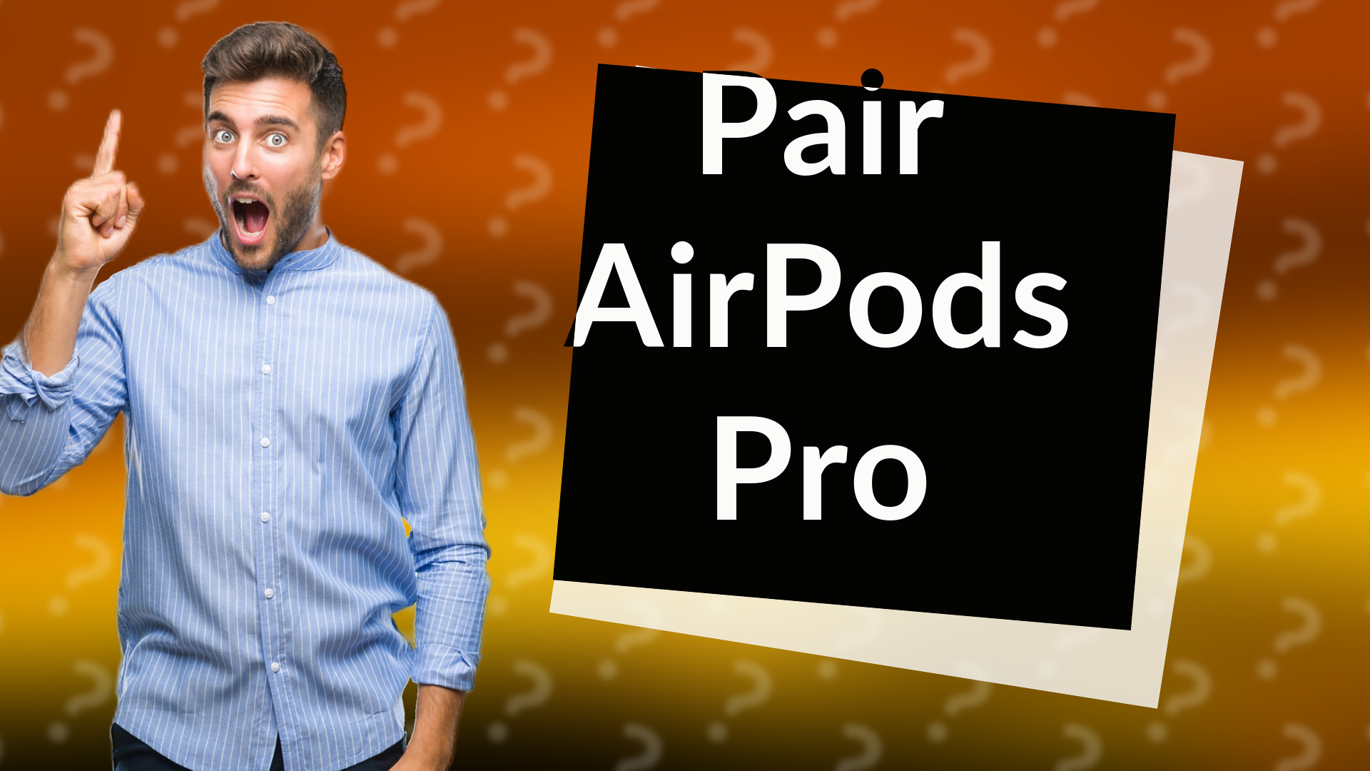 Pair AirPods Pro